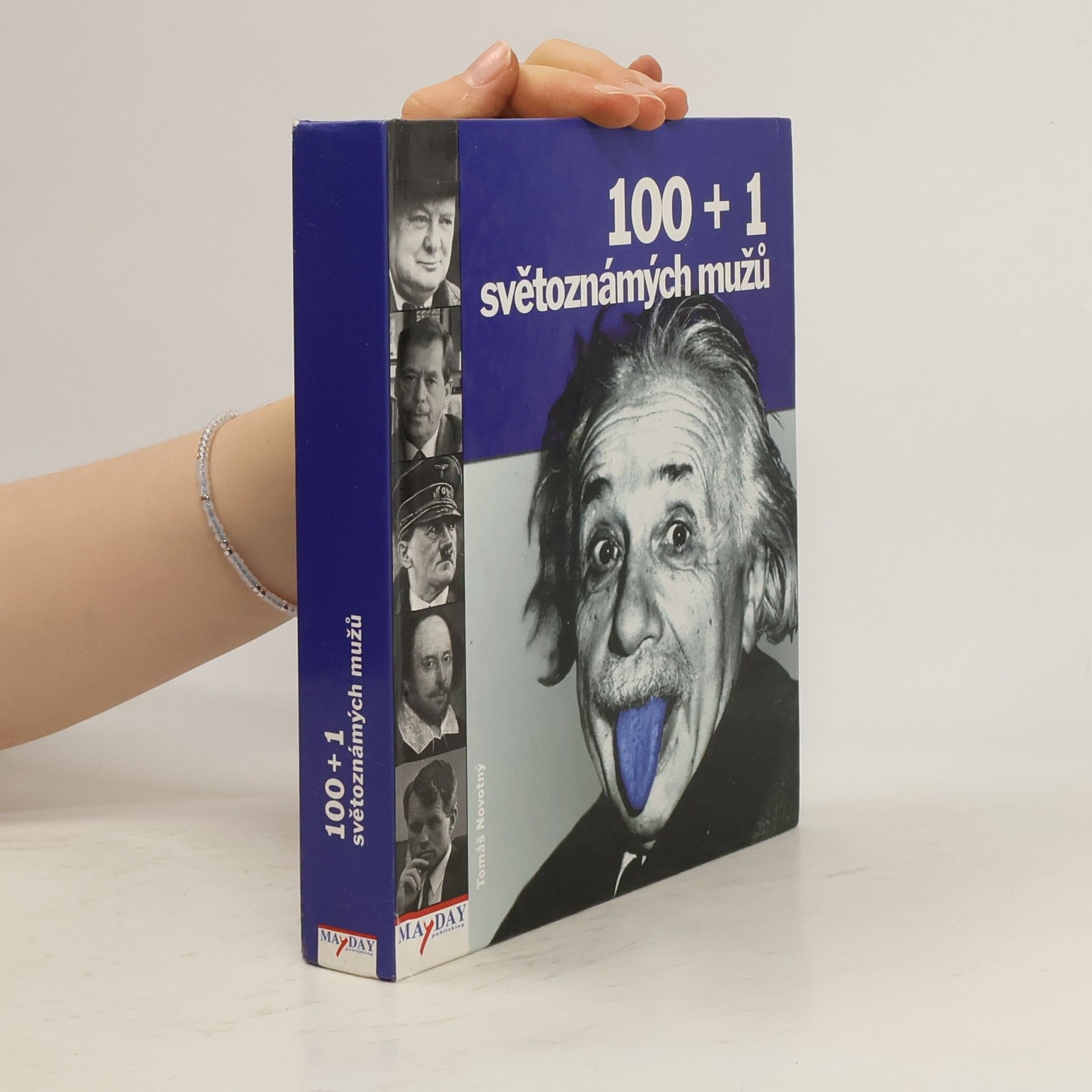 Tomáš Novotný 100 + 1 světoznámých mužů