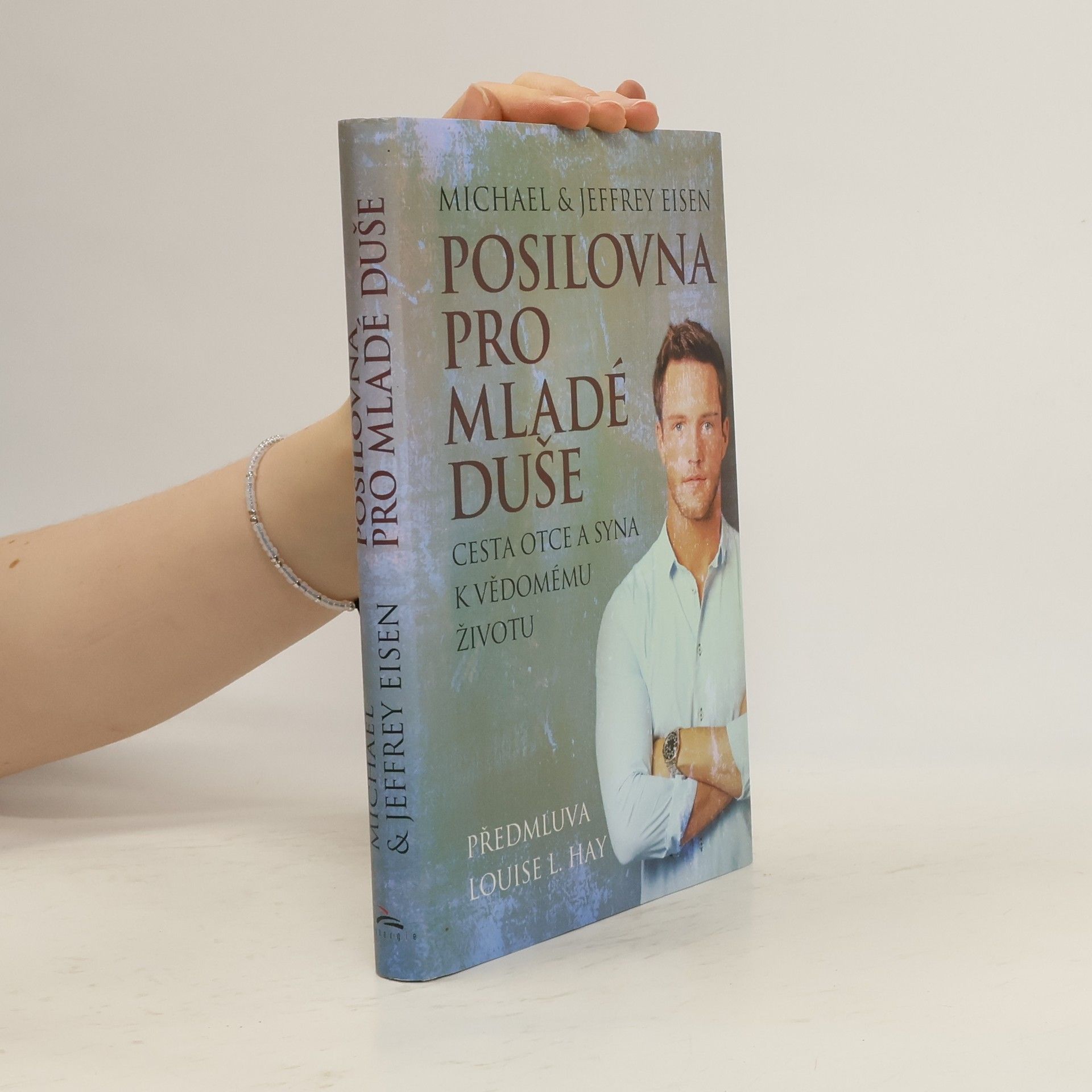 Michael Eisen Posilovna pro mladé duše