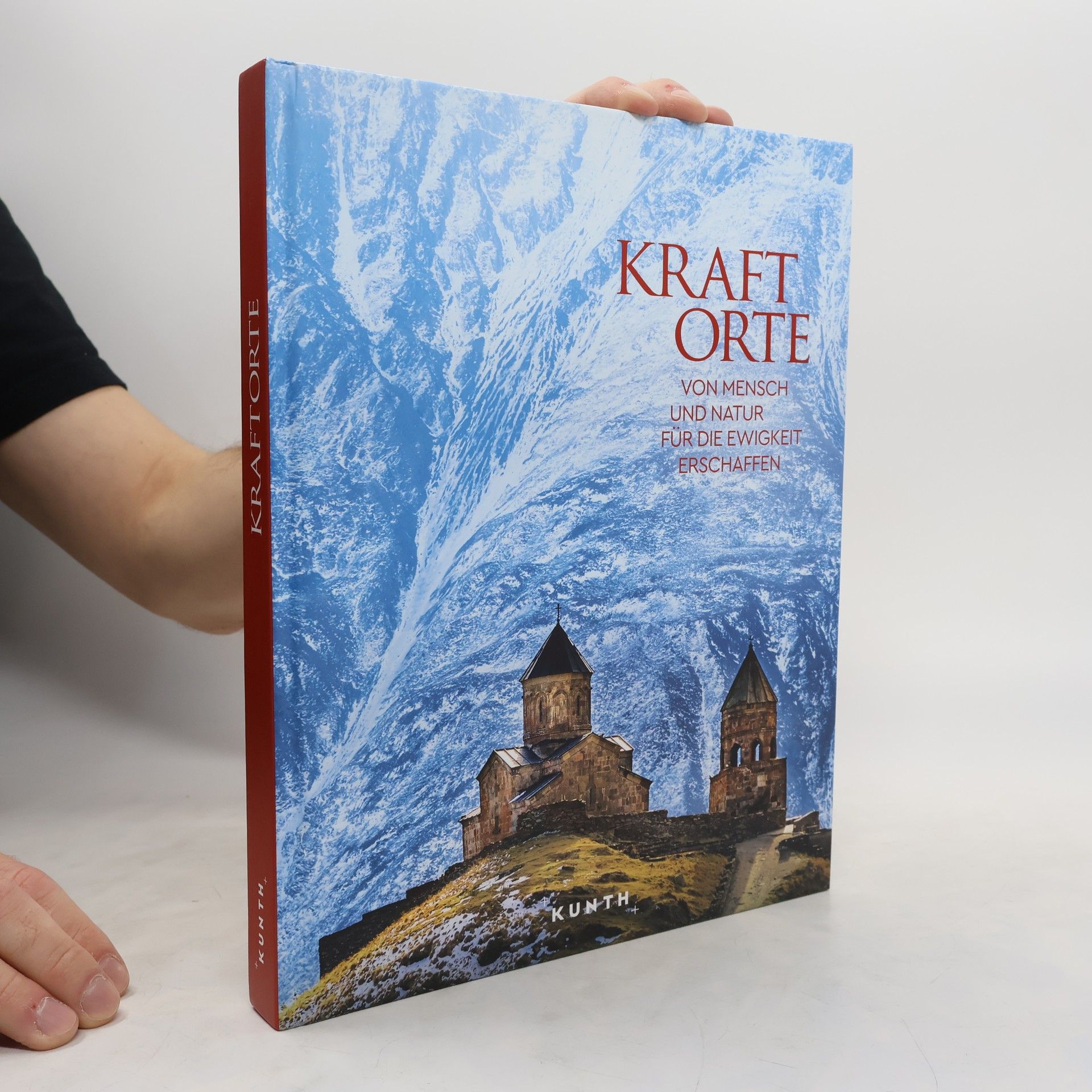 Autorenkollektiv KUNTH Bildband Kraftorte