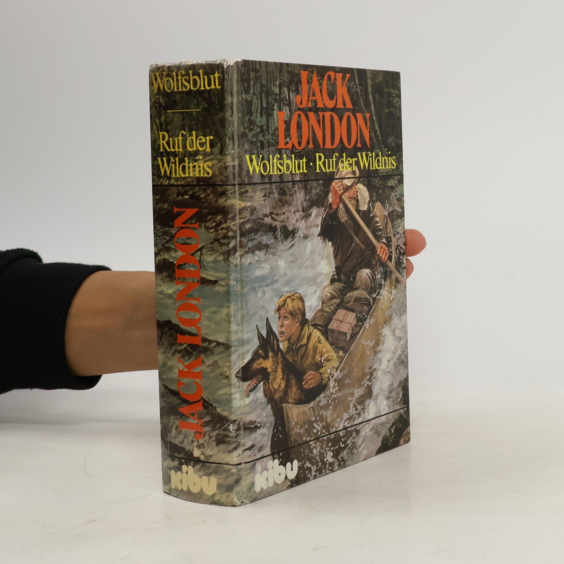 Jack London Wolfsblut. Ruf der Wildnis. Zwei Romane