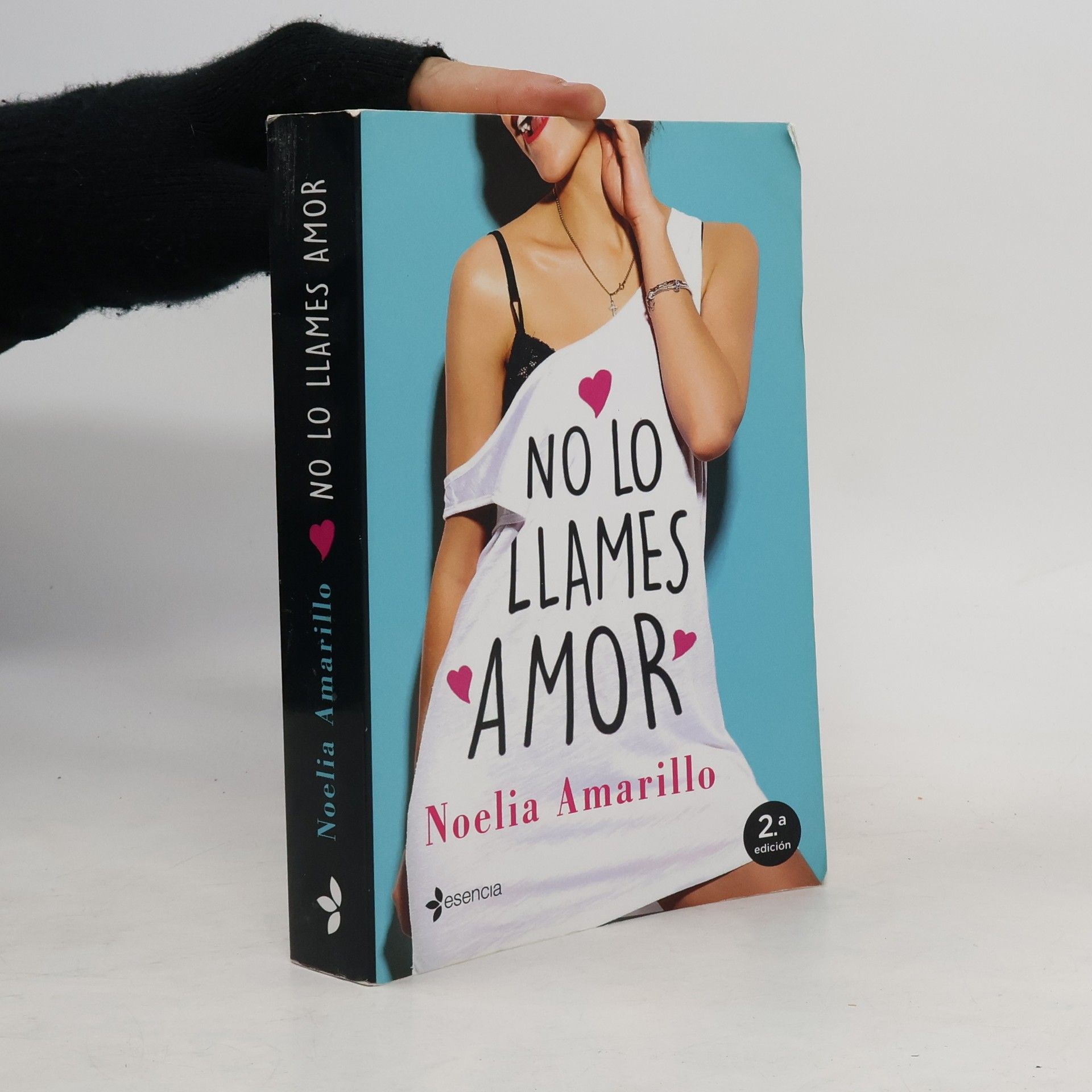 Noelia Amarillo No lo llames - 1: No lo llames amor - 2.ª edición