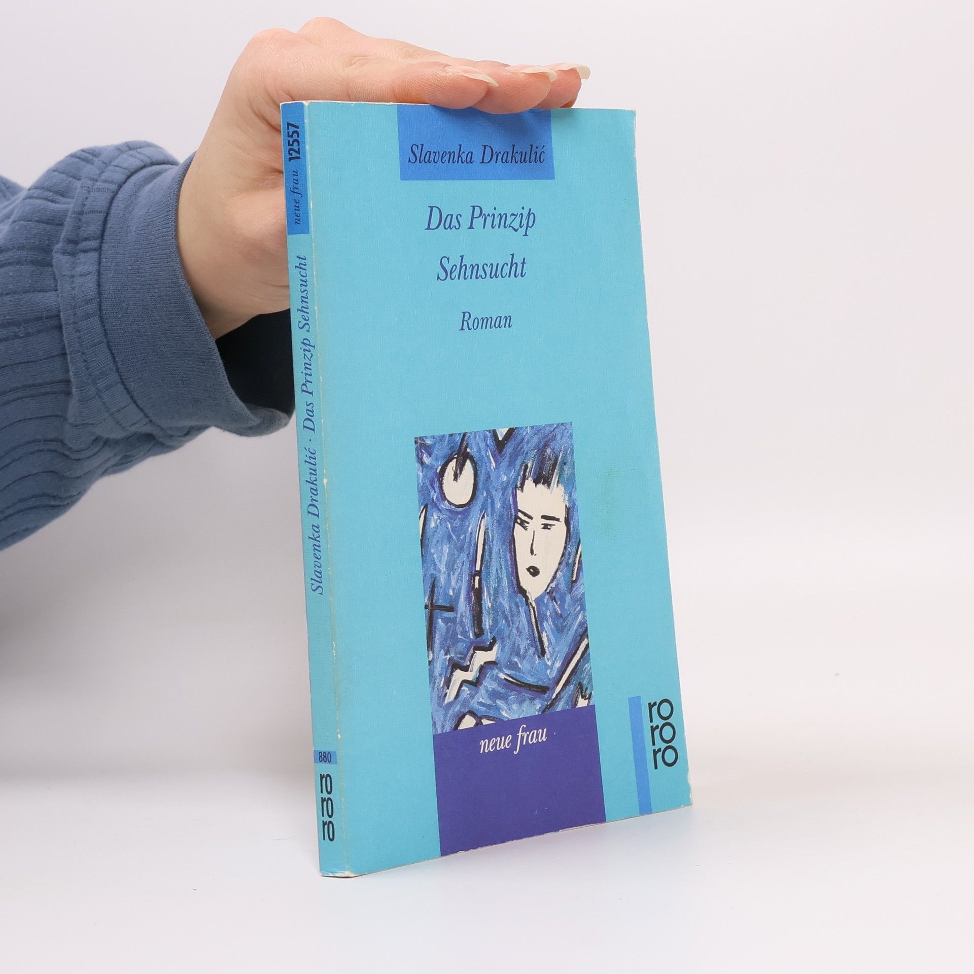 Slavenka Drakulić Das Prinzip Sehnsucht