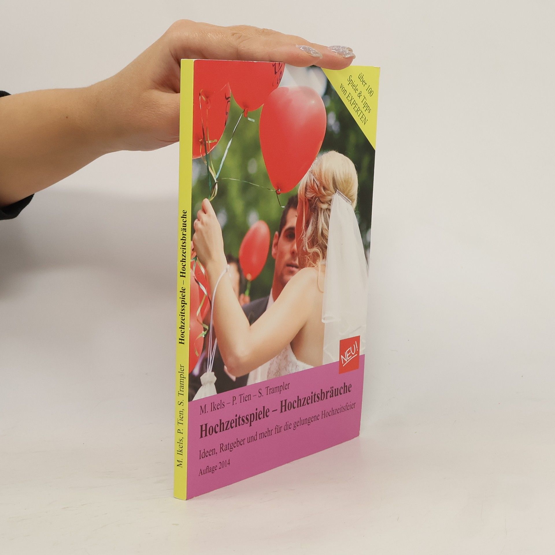 M. Ikels Hochzeitsspiele - Hochzeitsbräuche