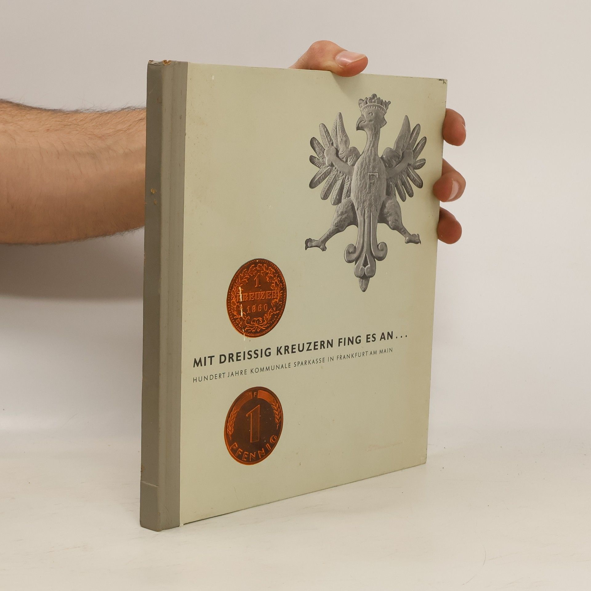 Mit dreissig Kreuzern fing es an ...