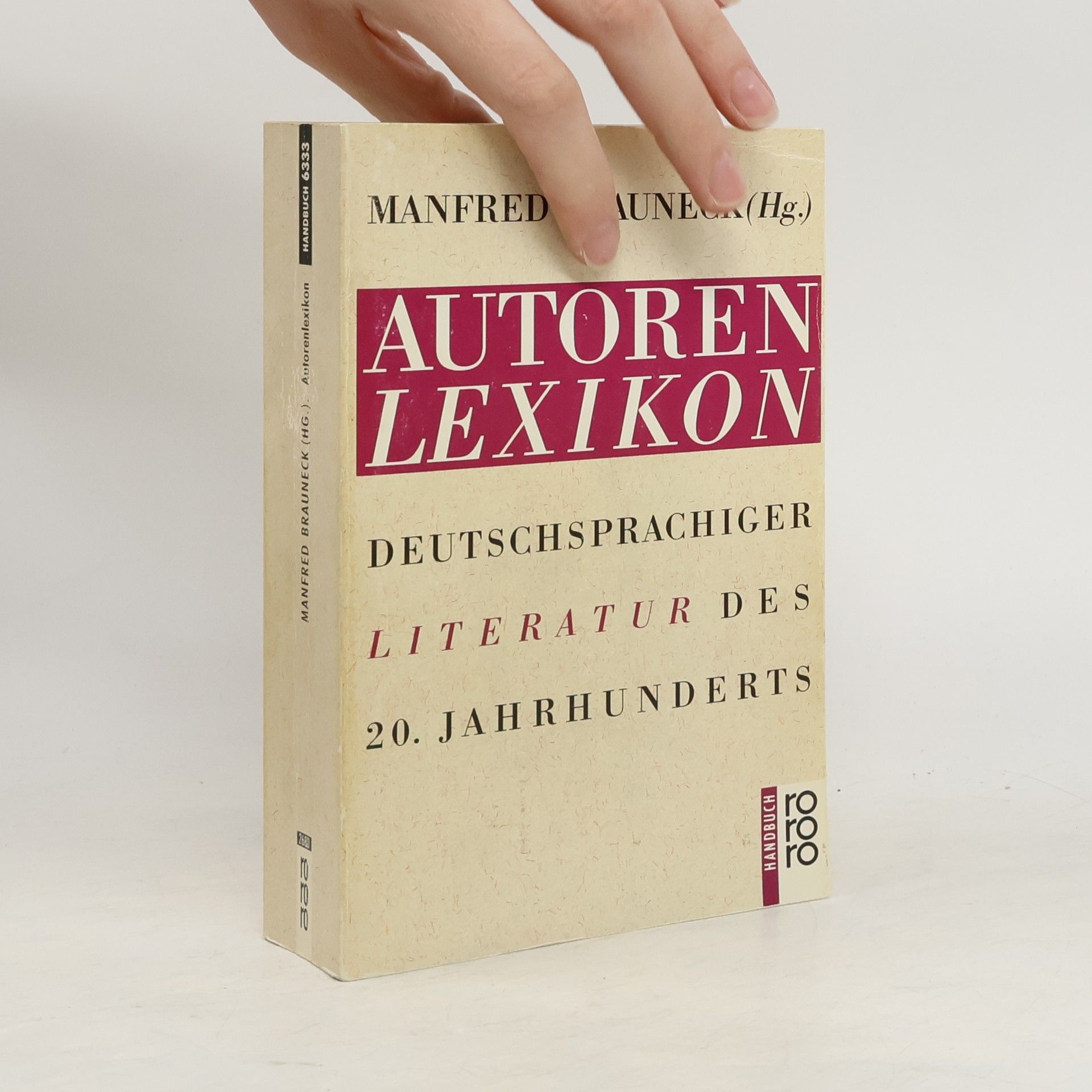 Manfred Brauneck Autorenlexikon deutschsprachiger Literatur des 20. Jahrhunderts