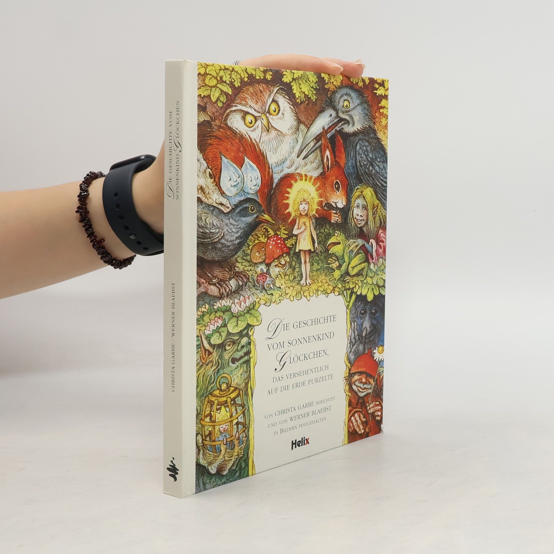 Die Geschichte vom Sonnenkind Glöckchen, das versehentlich auf die Erde purzelte