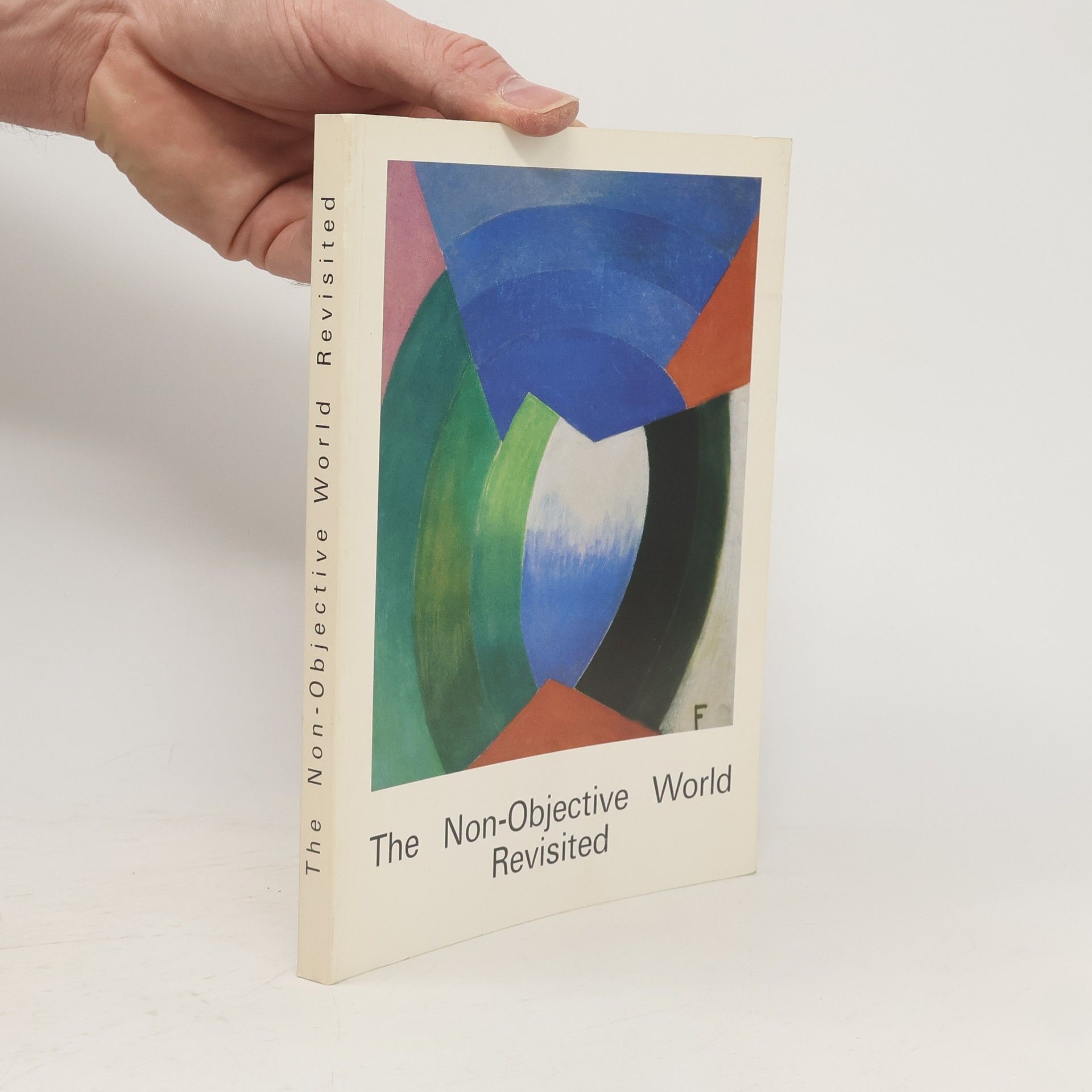 Autores varios The Non-Objective World Revisited