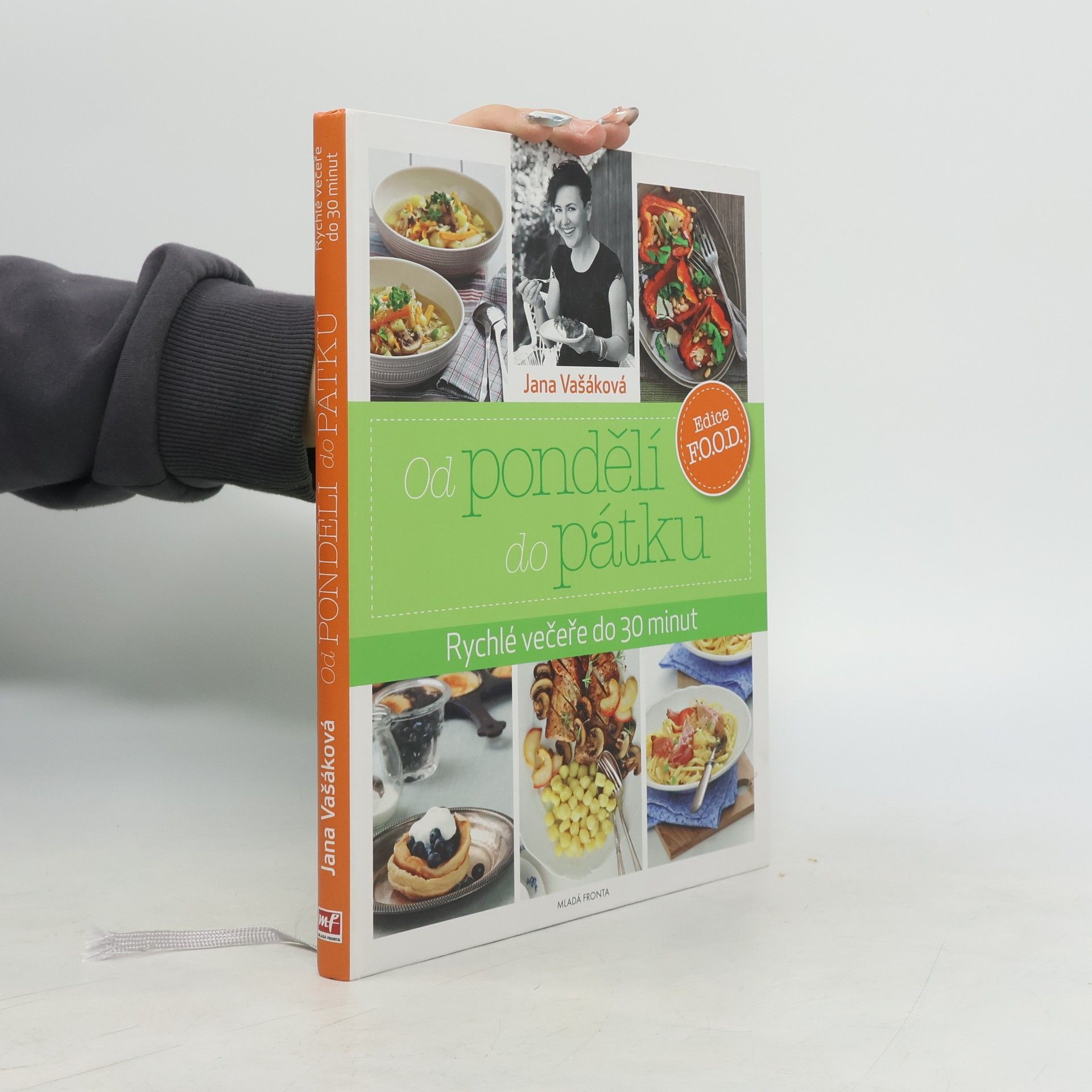 Jana Vašáková Od pondělí do pátku: Rychlé večeře do 30 minut