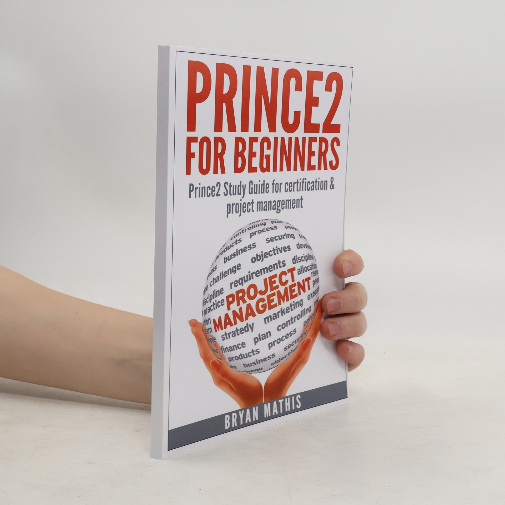 Bryan Mathis Prince2 for Beginners