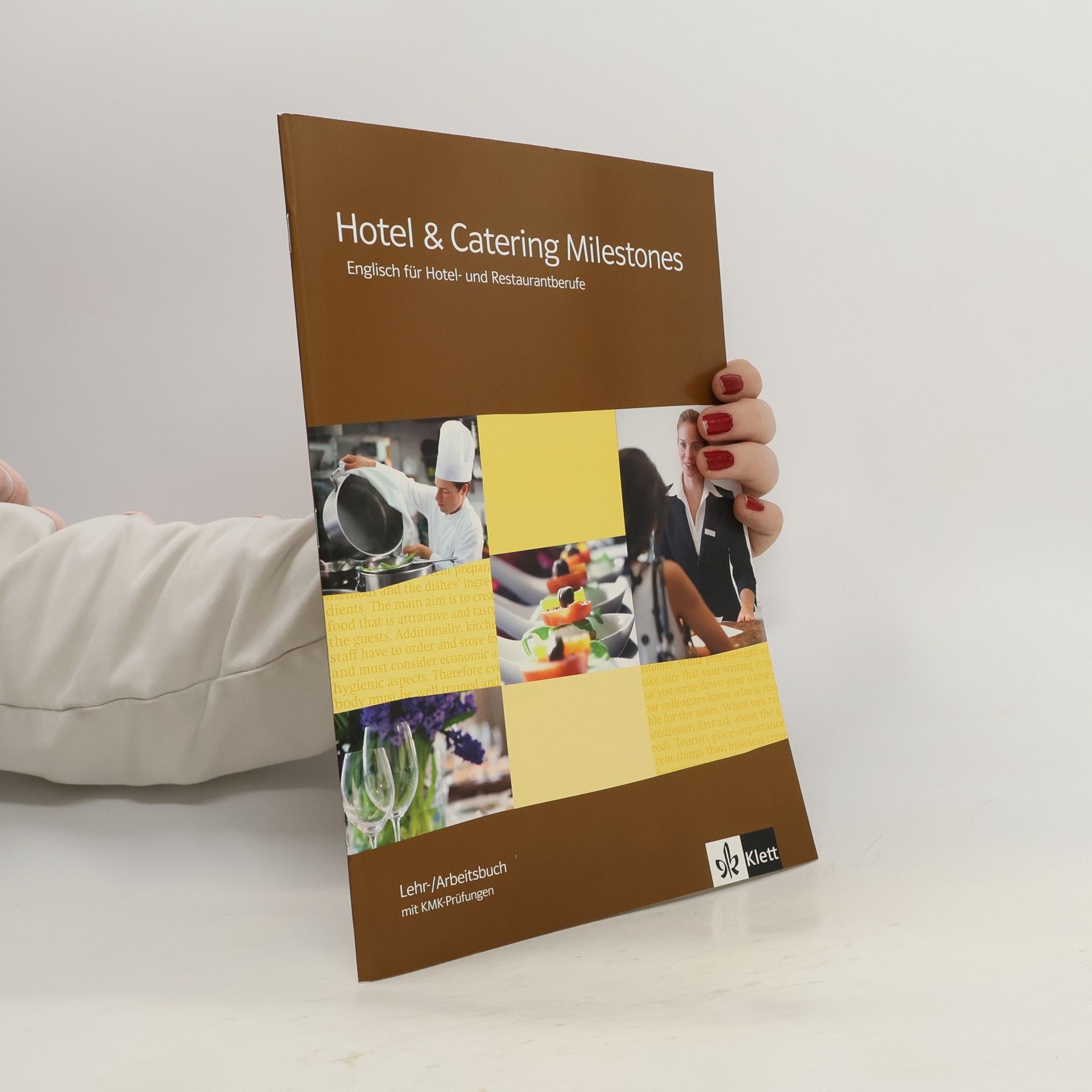 Collectif d'auteurs Hotel & catering milestones