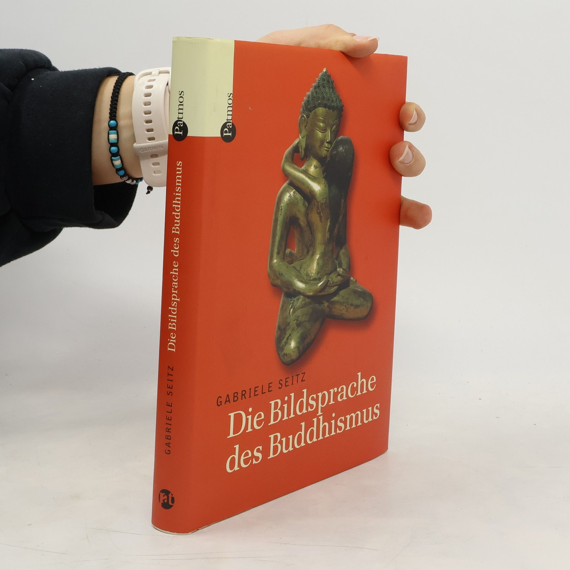 Gabriele Seitz Die Bildsprache des Buddhismus