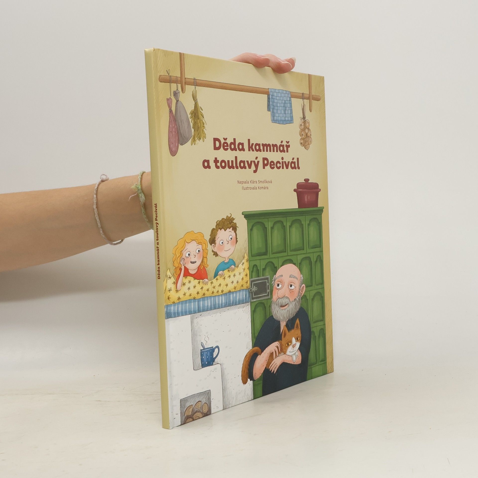 Klára Smolíková Děda kamnář a toulavý Pecivál