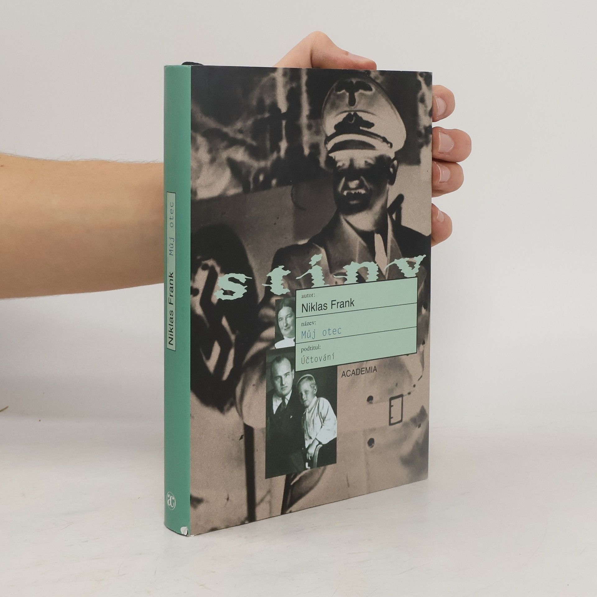 Niklas Frank Můj otec : účtování