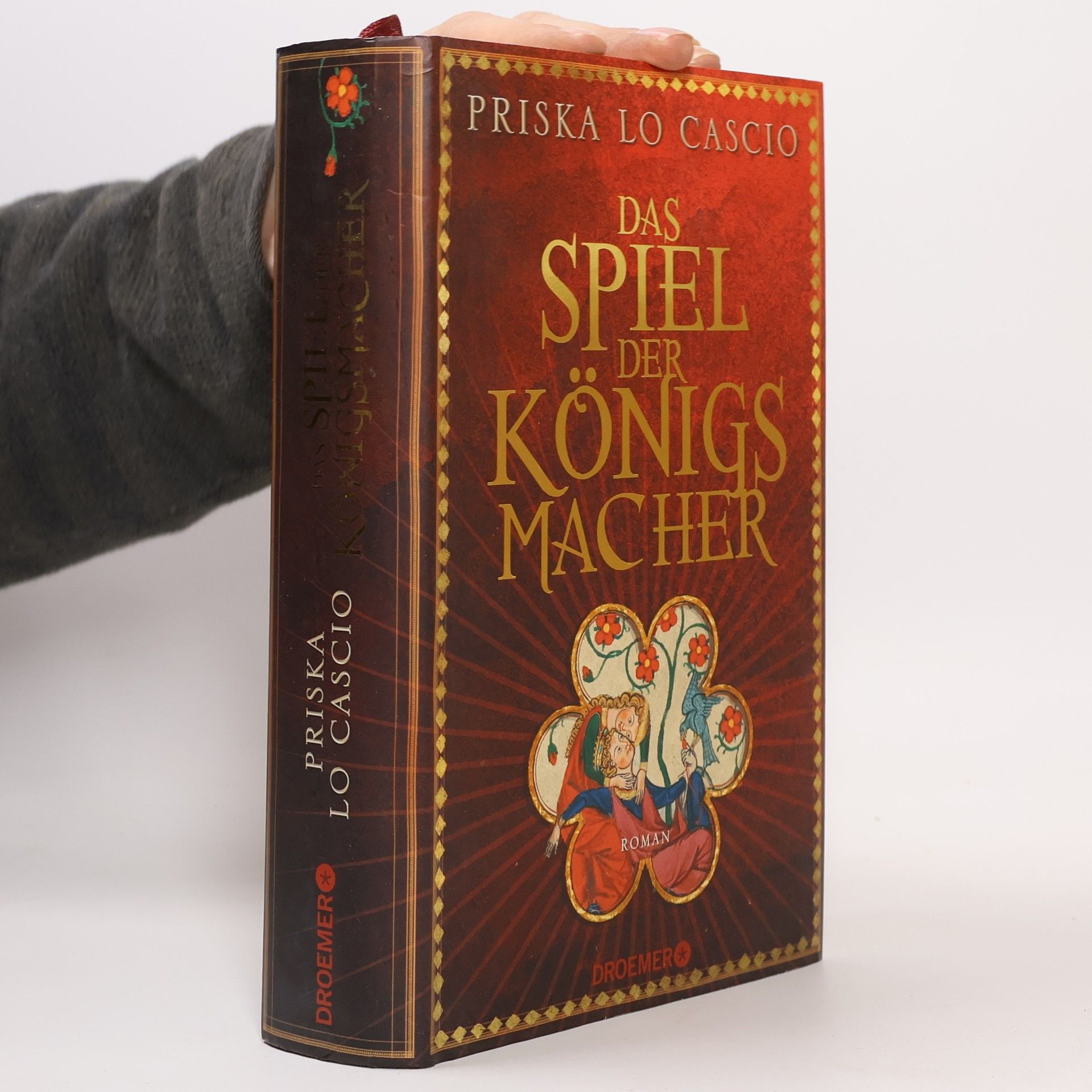 Priska Lo Cascio Das Spiel der Königsmacher