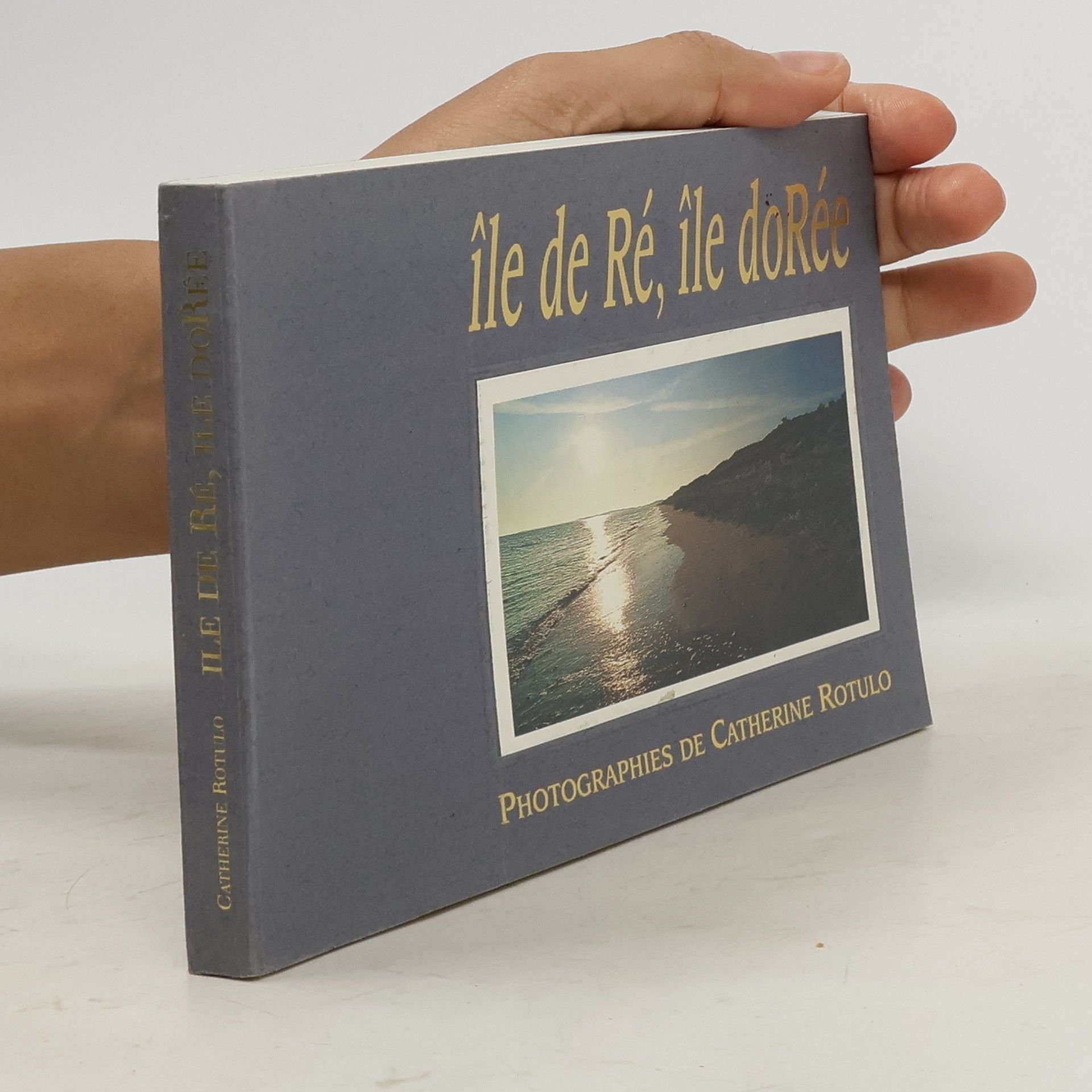 Catherine Rotulo Ile de Ré, ile Dorée