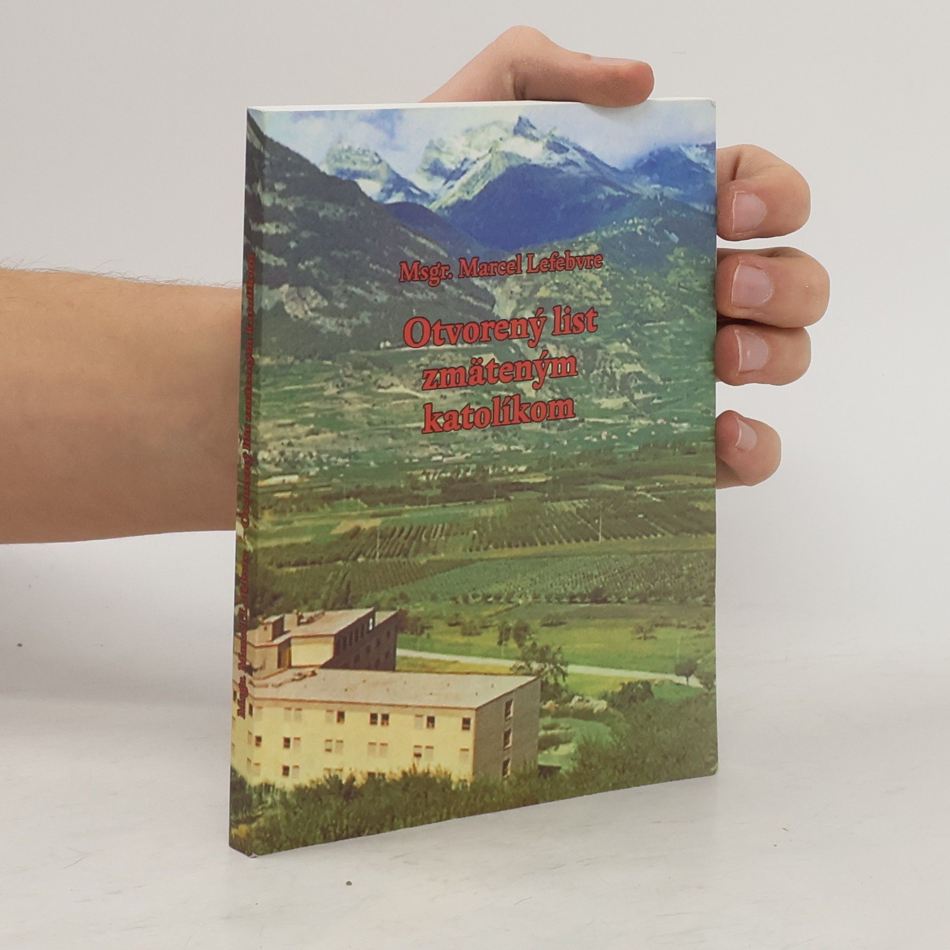 Marcel Lefebvre Otvorený list zmäteným katolíkom
