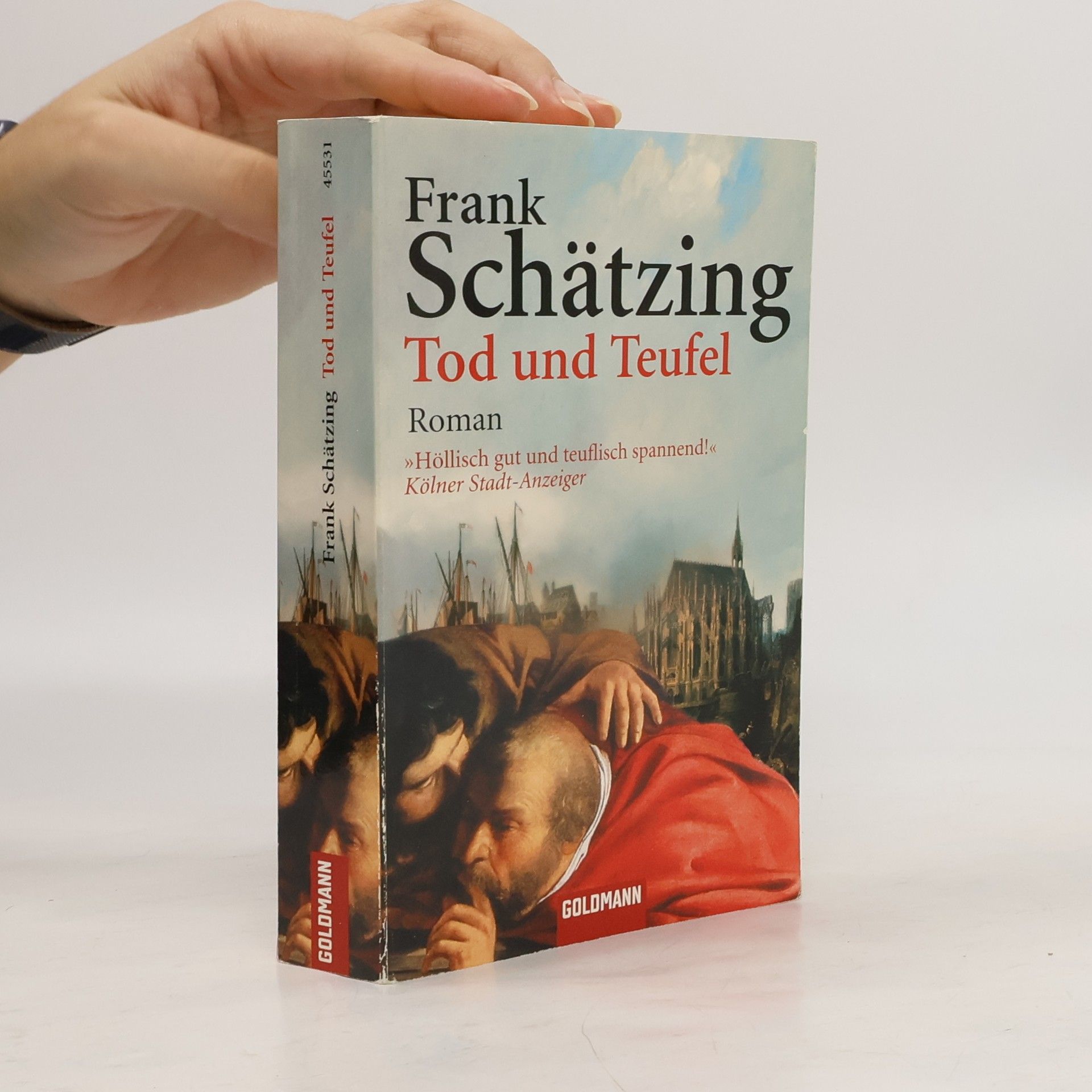 Frank Schätzing Tod und Teufel