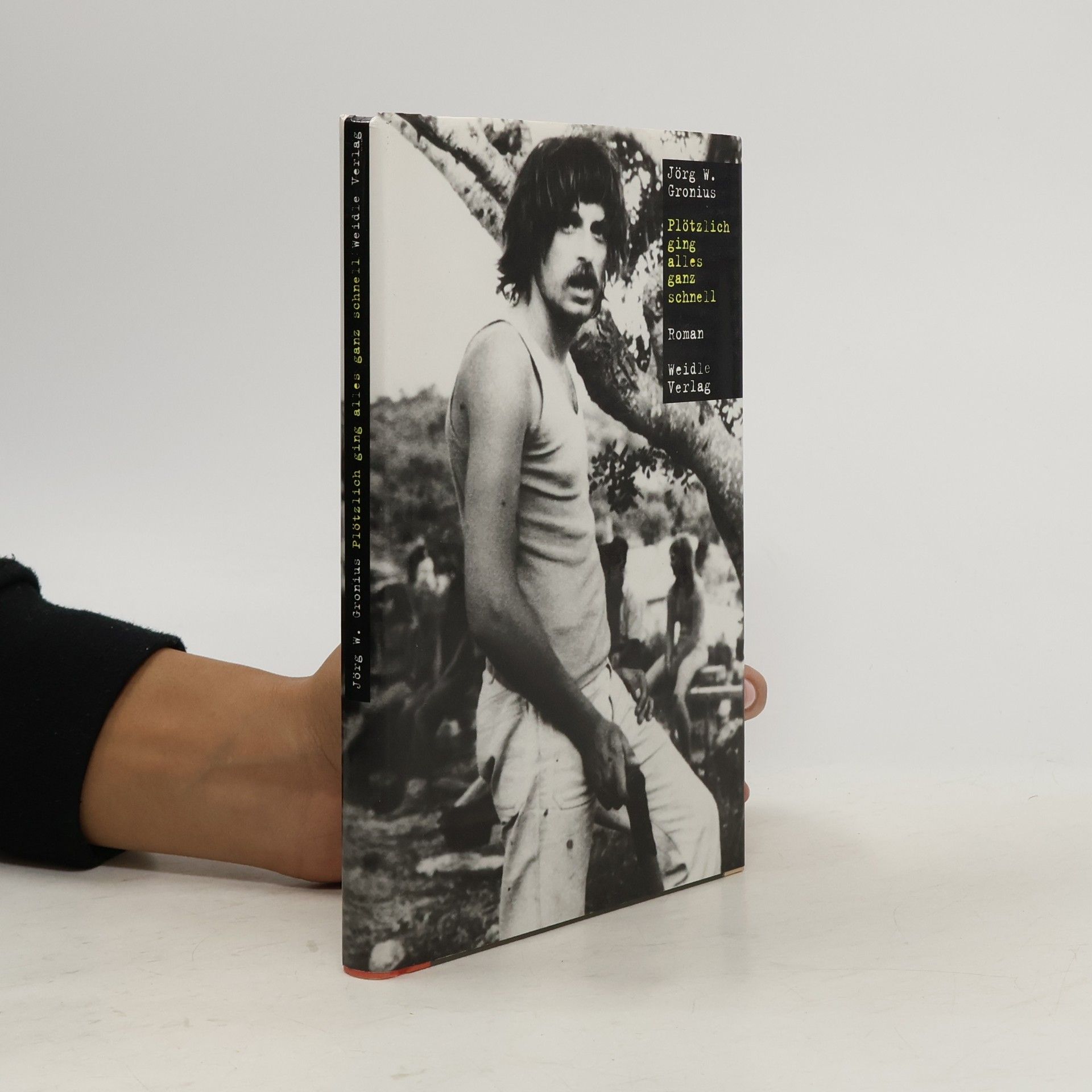 Jörg W. Gronius Plötzlich ging alles ganz schnell
