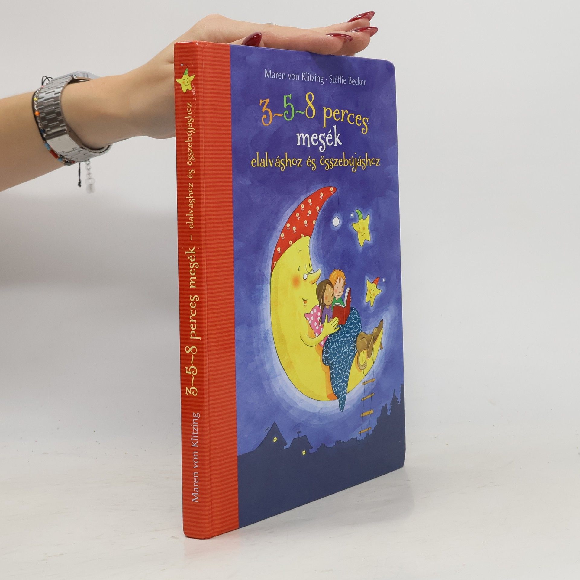 Maren von Klitzing 3-5-8 perces mesék - elalváshoz és összebújáshoz