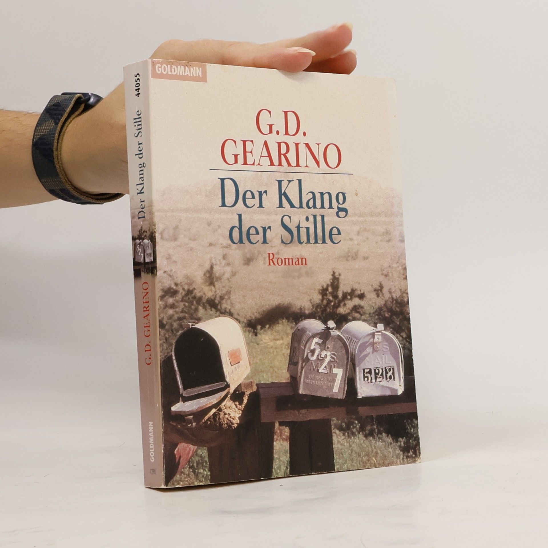 G. D. Gearino Der Klang der Stille. Roman.