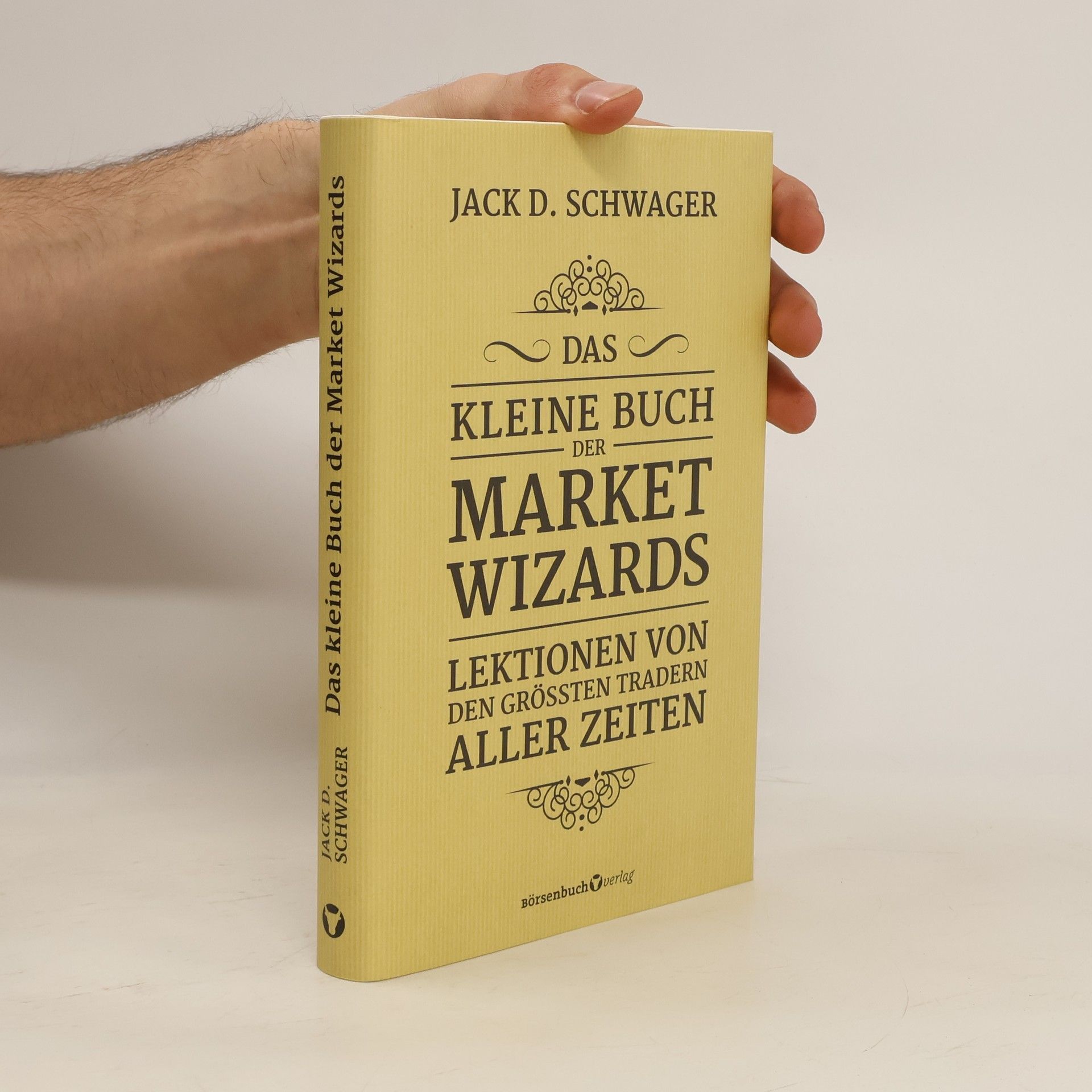 Das kleine Buch der Market Wizards