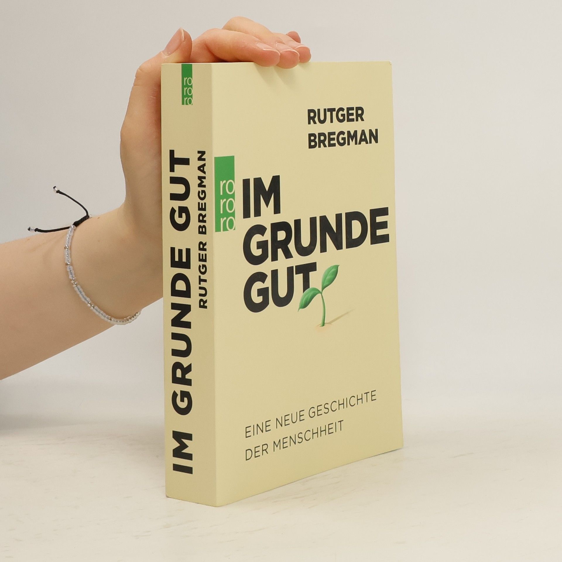 Rutger Bregman Im Grunde gut