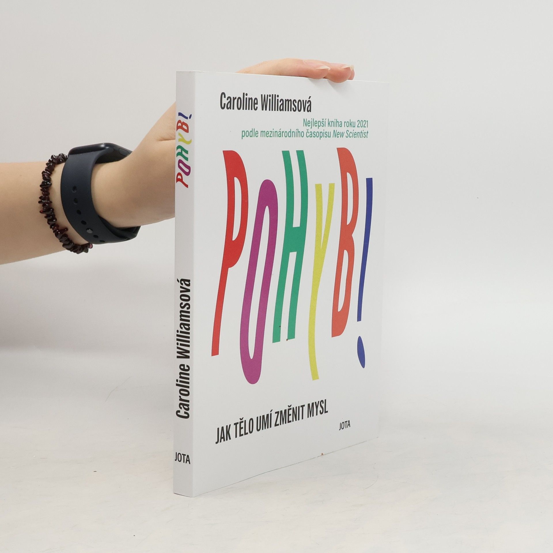 Pohyb : jak tělo umí změnit mysl