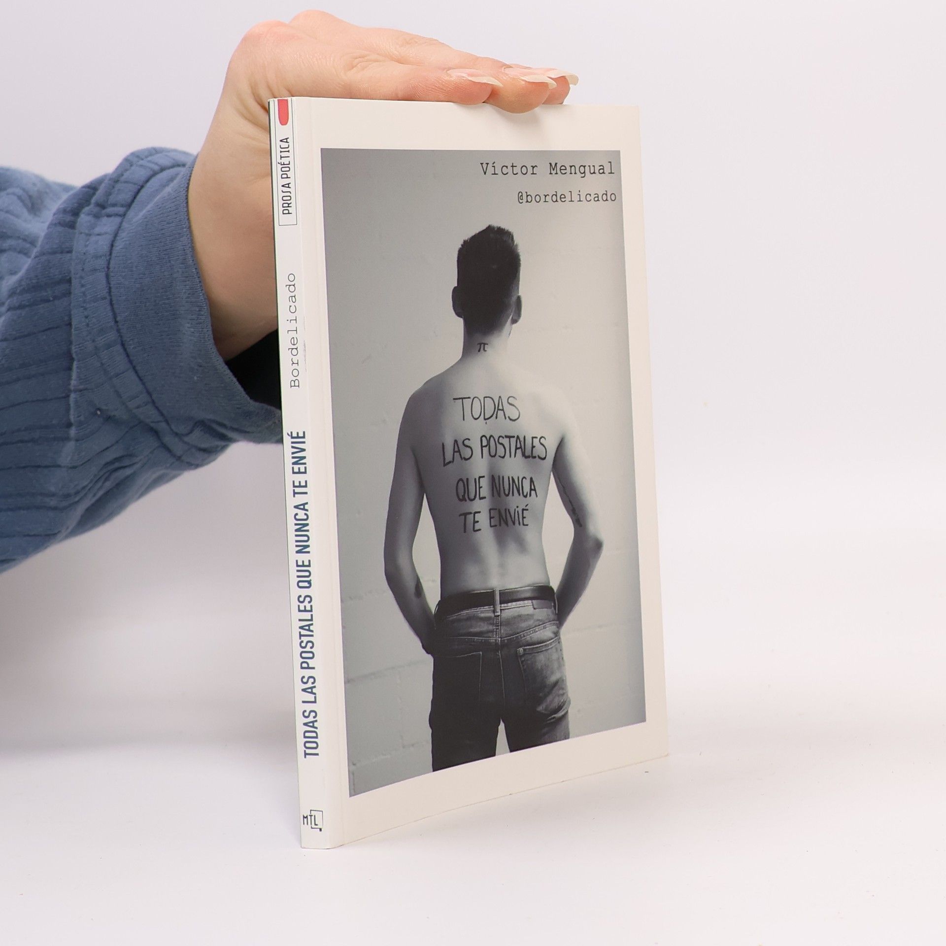 Víctor Mengual Jiménez Prosa poética: Todas las postales que nunca te envié