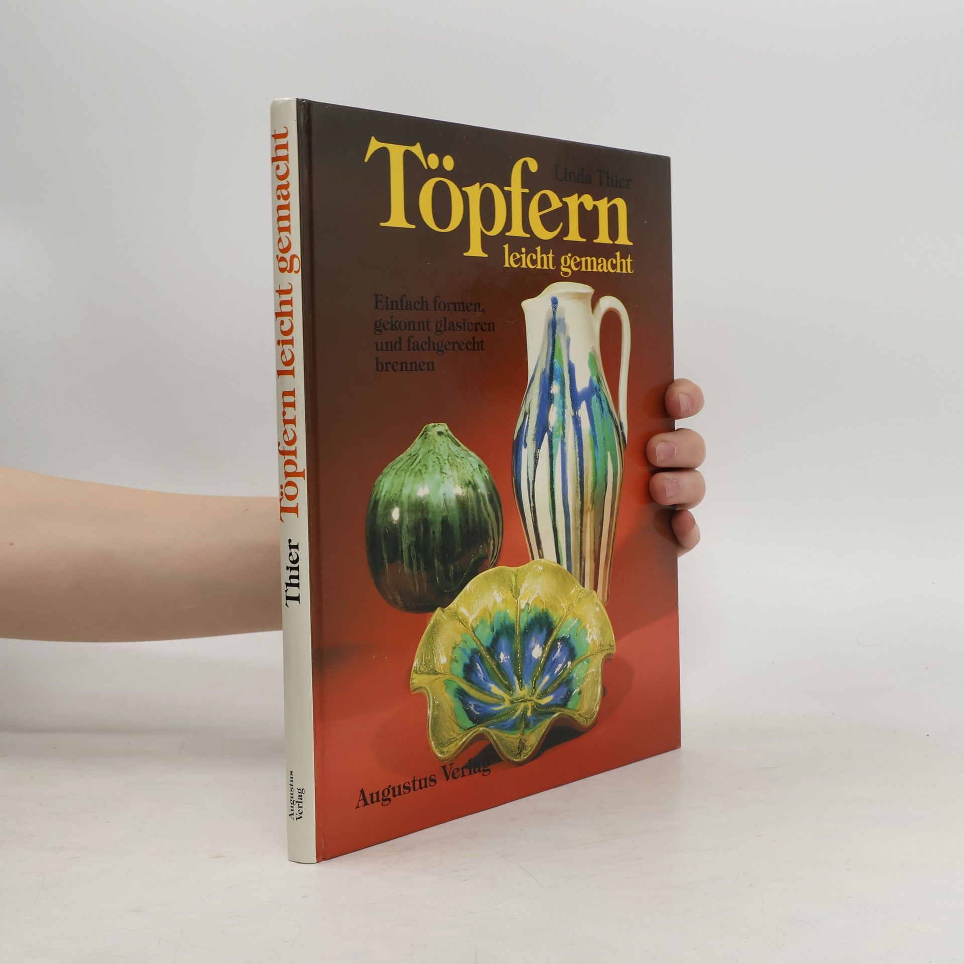 Linda Thier Töpfern leicht gemacht