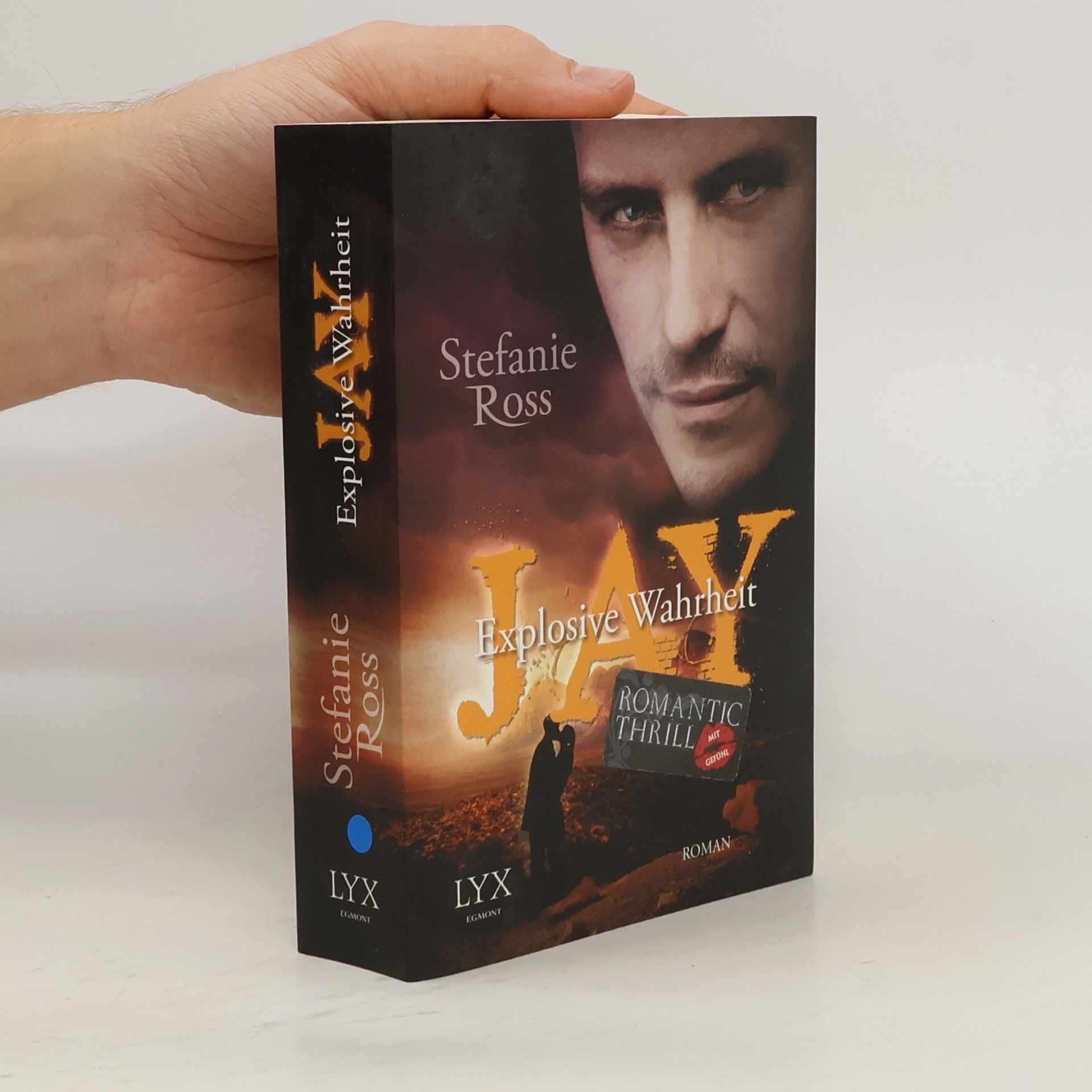 Stefanie Ross Jay - Explosive Wahrheit