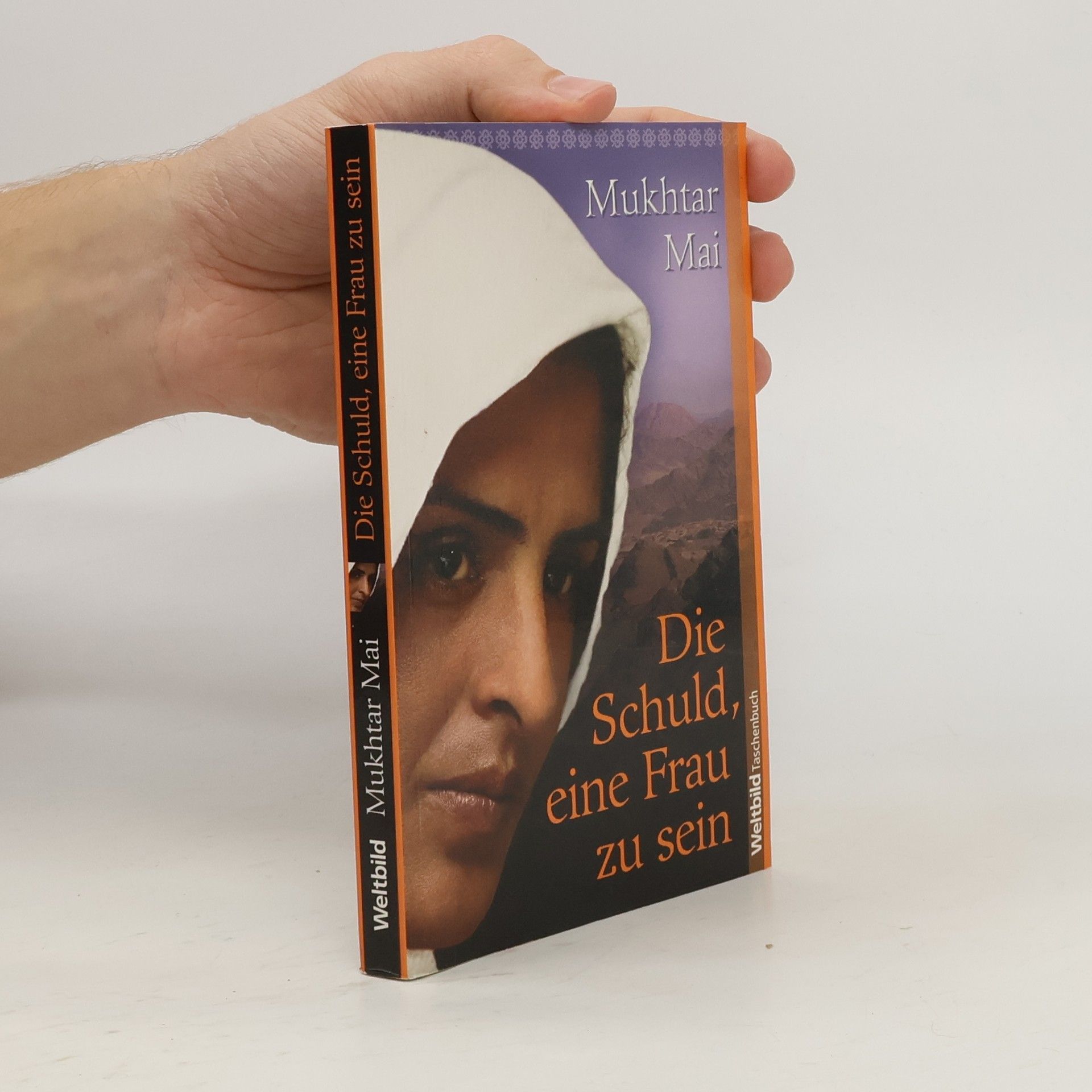 Mukhtar Mai Die Schuld, eine Frau zu sein