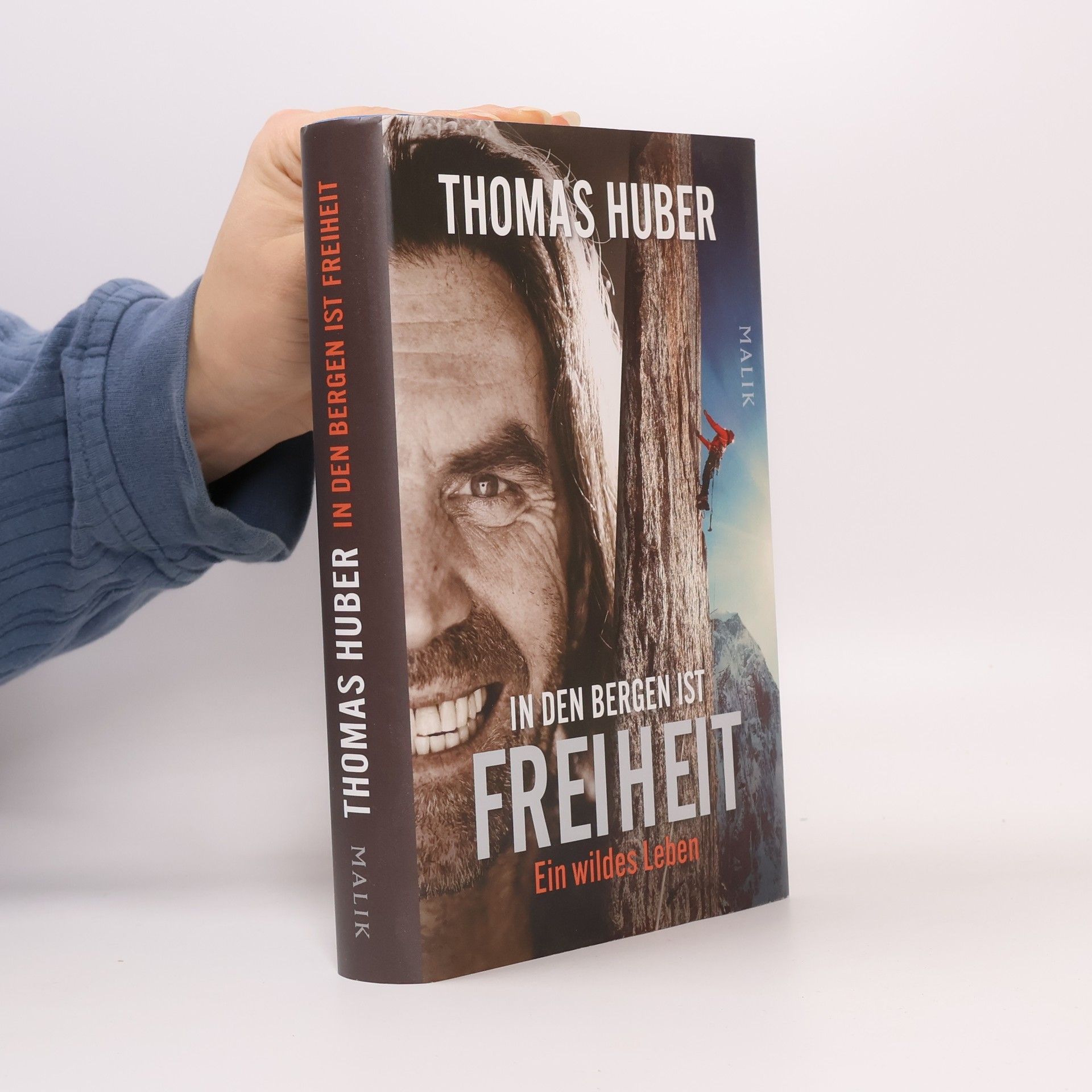 Thomas Huber In den Bergen ist Freiheit