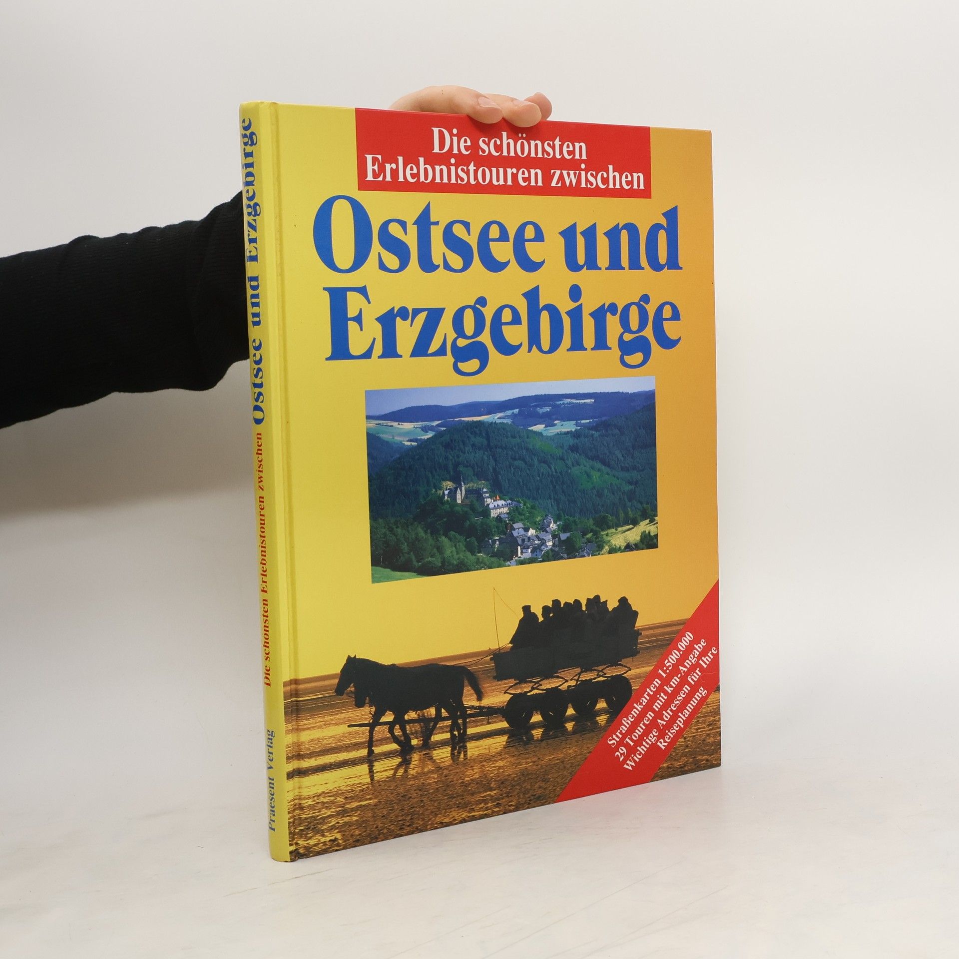 Collectif d'auteurs Die schönsten Erlebnistouren zwischen Ostsee und Erzgebirge
