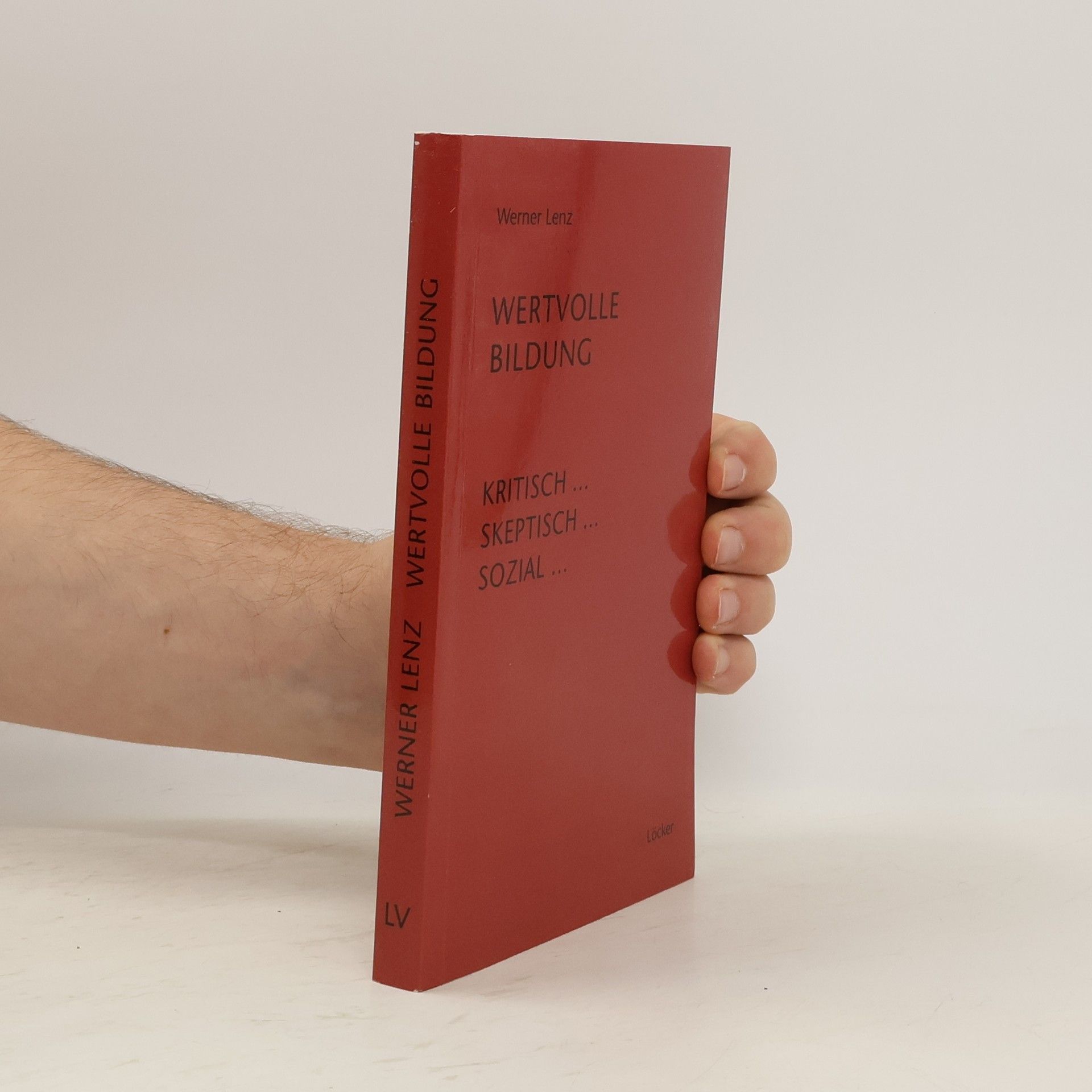 Werner Lenz Wertvolle Bildung