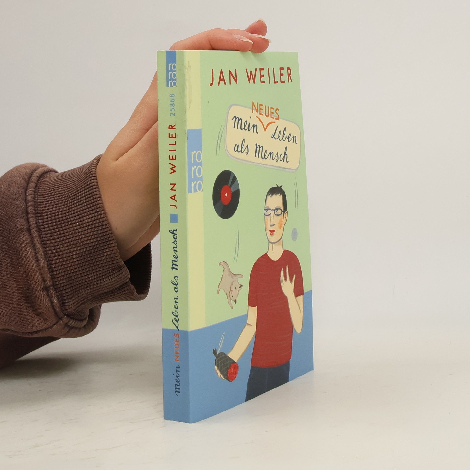 Jan Weiler Mein neues Leben als Mensch