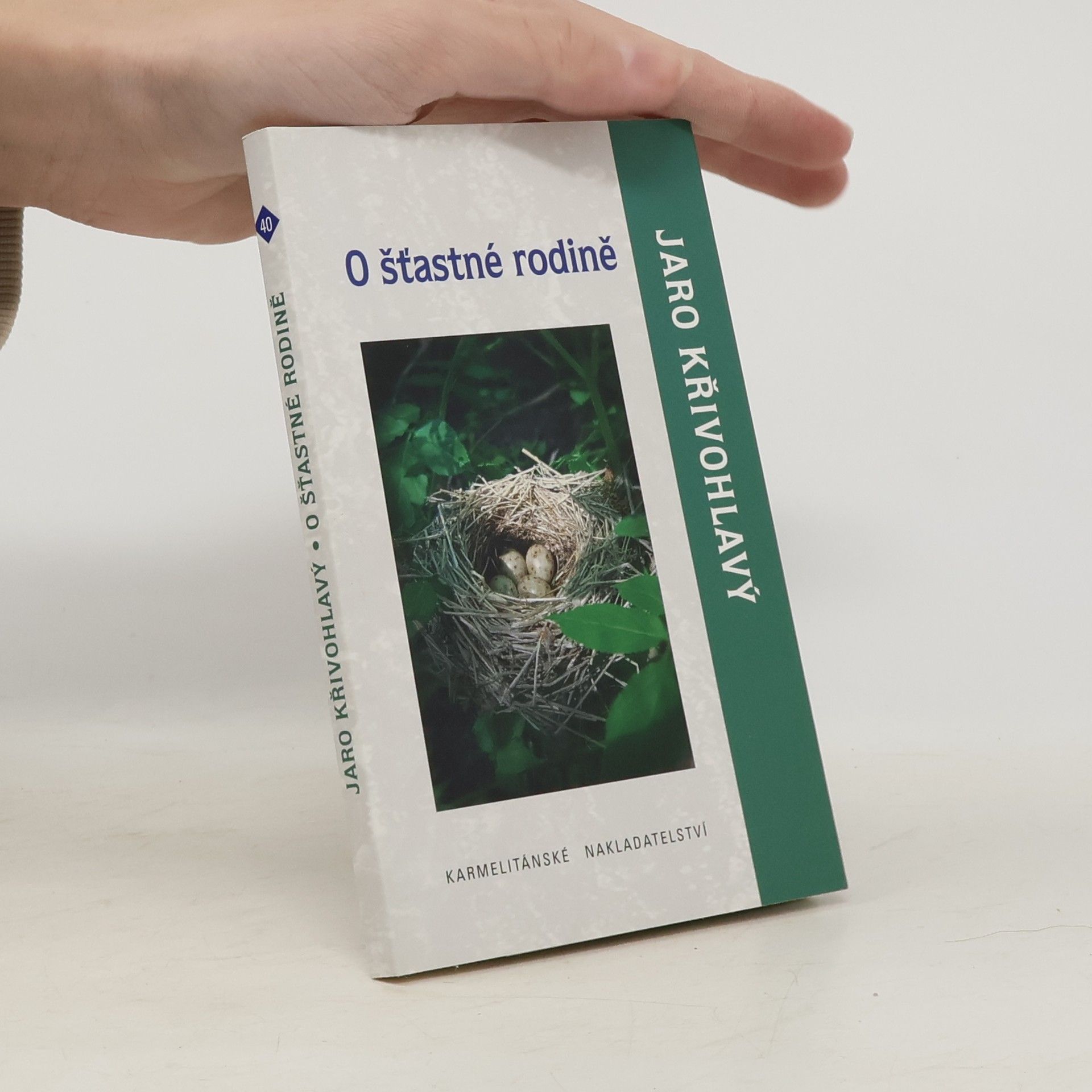 Jaro Křivohlavý O šťastné rodině