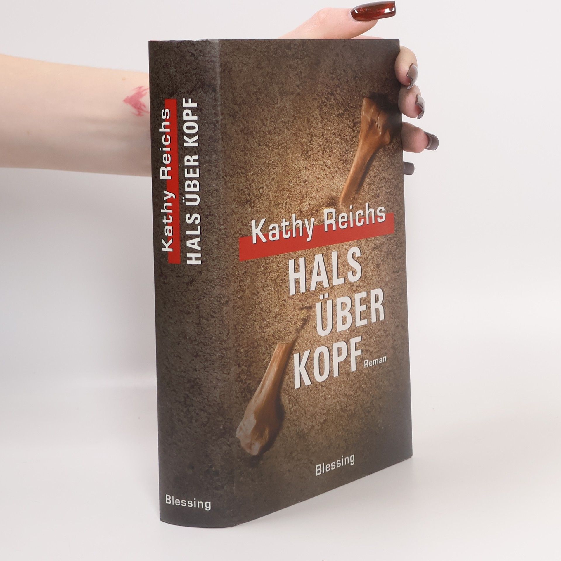 Kathy Reichs Hals über Kopf