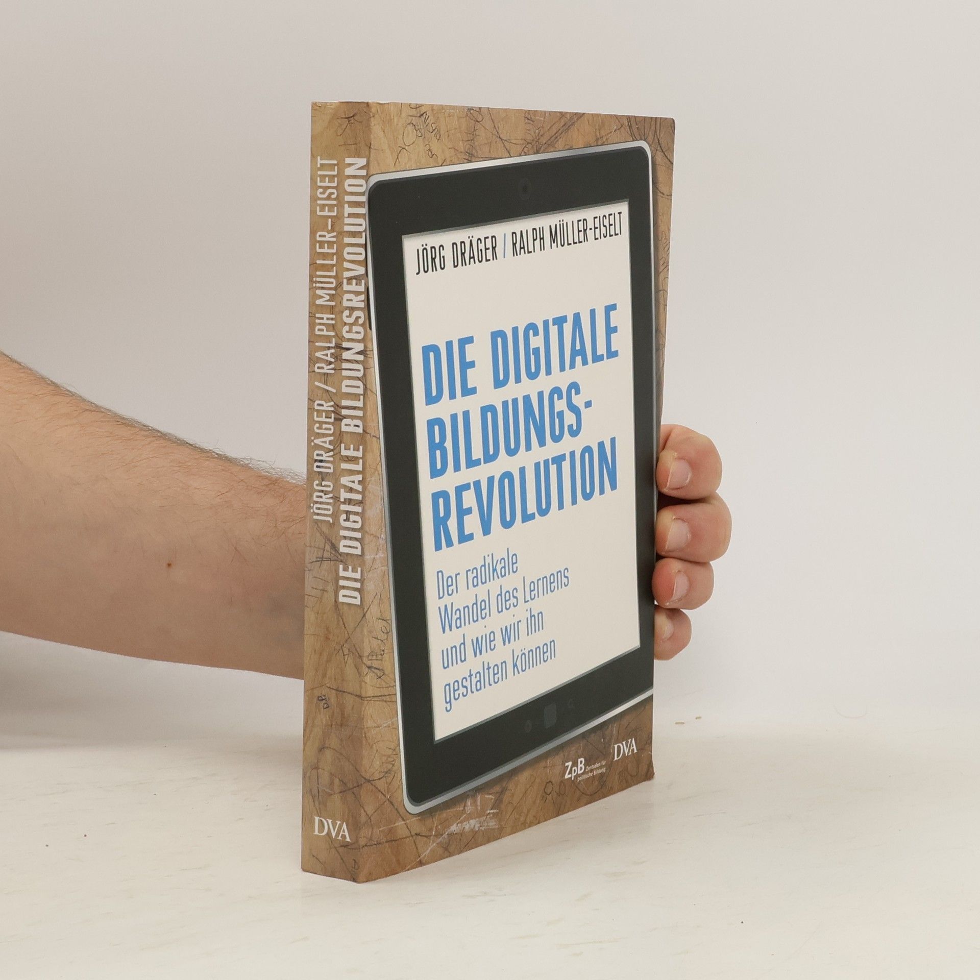 Jörg Dräger Die digitale Bildungsrevolution