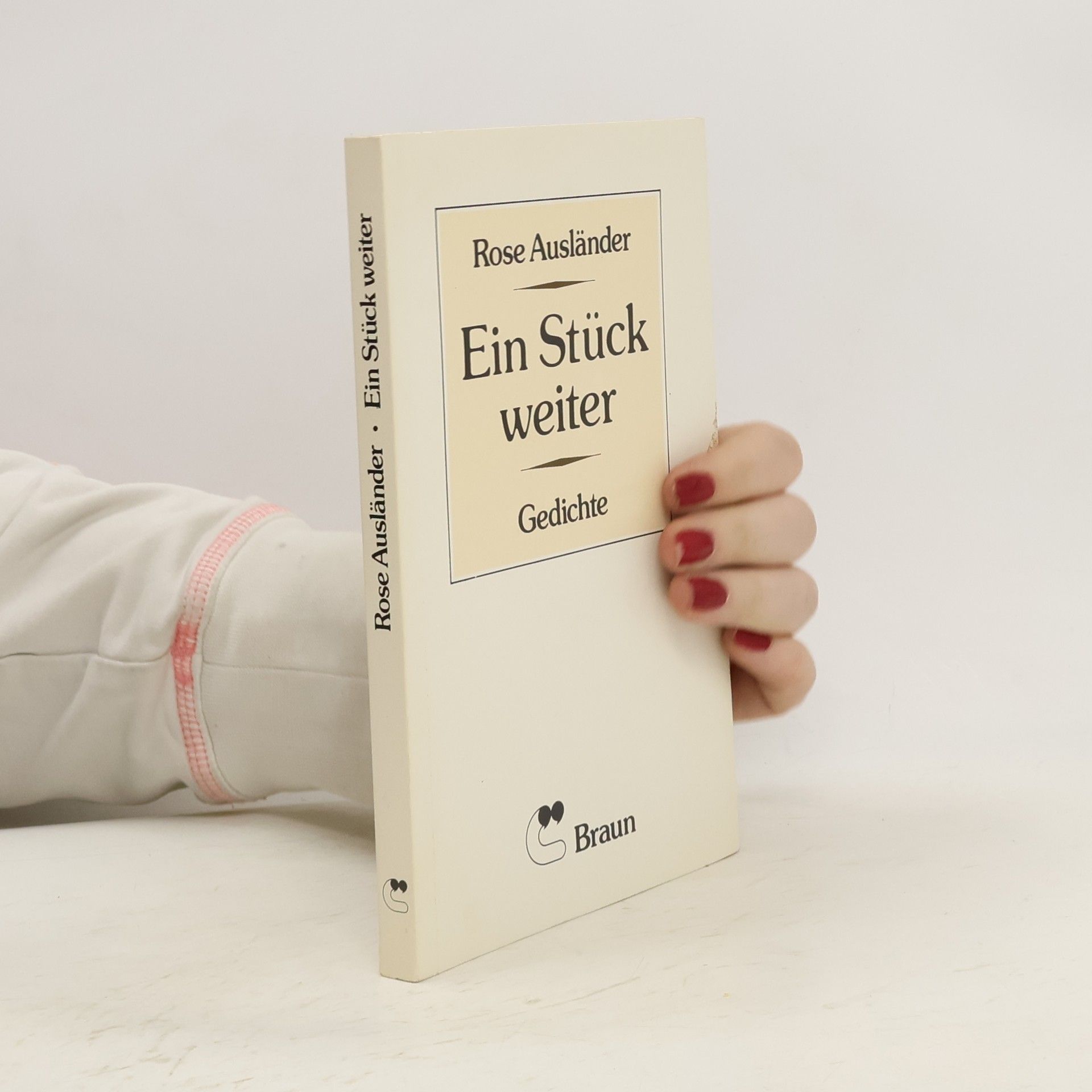 Rose Ausländer Ein Stück weiter