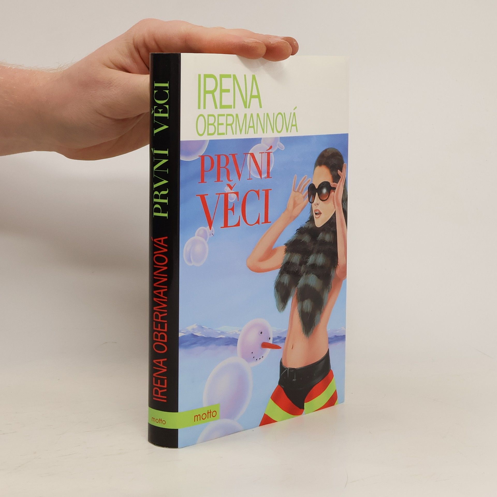 Irena Obermannová První věci