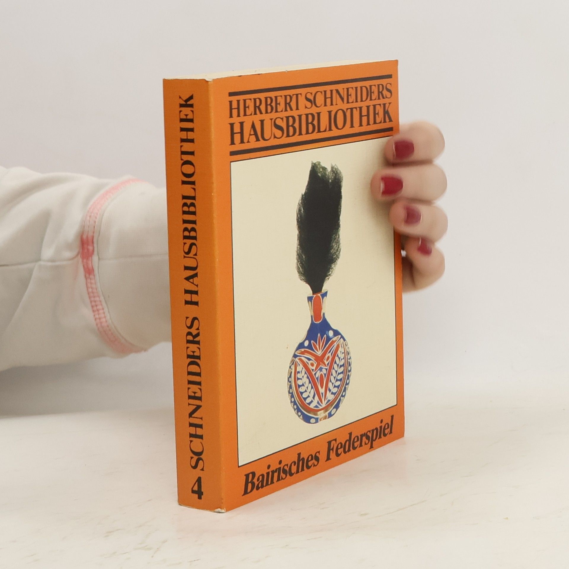 Herbert Schneiders Hausbibliothek - 4: Bairisches Federspiel