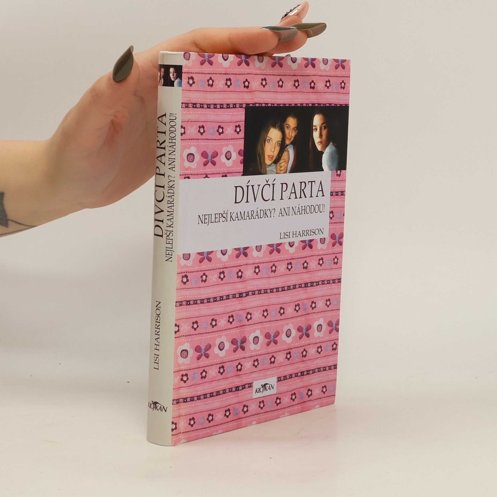 Lisi Harrison Dívčí parta. Nejlepší kamarádky? Ani náhodou!