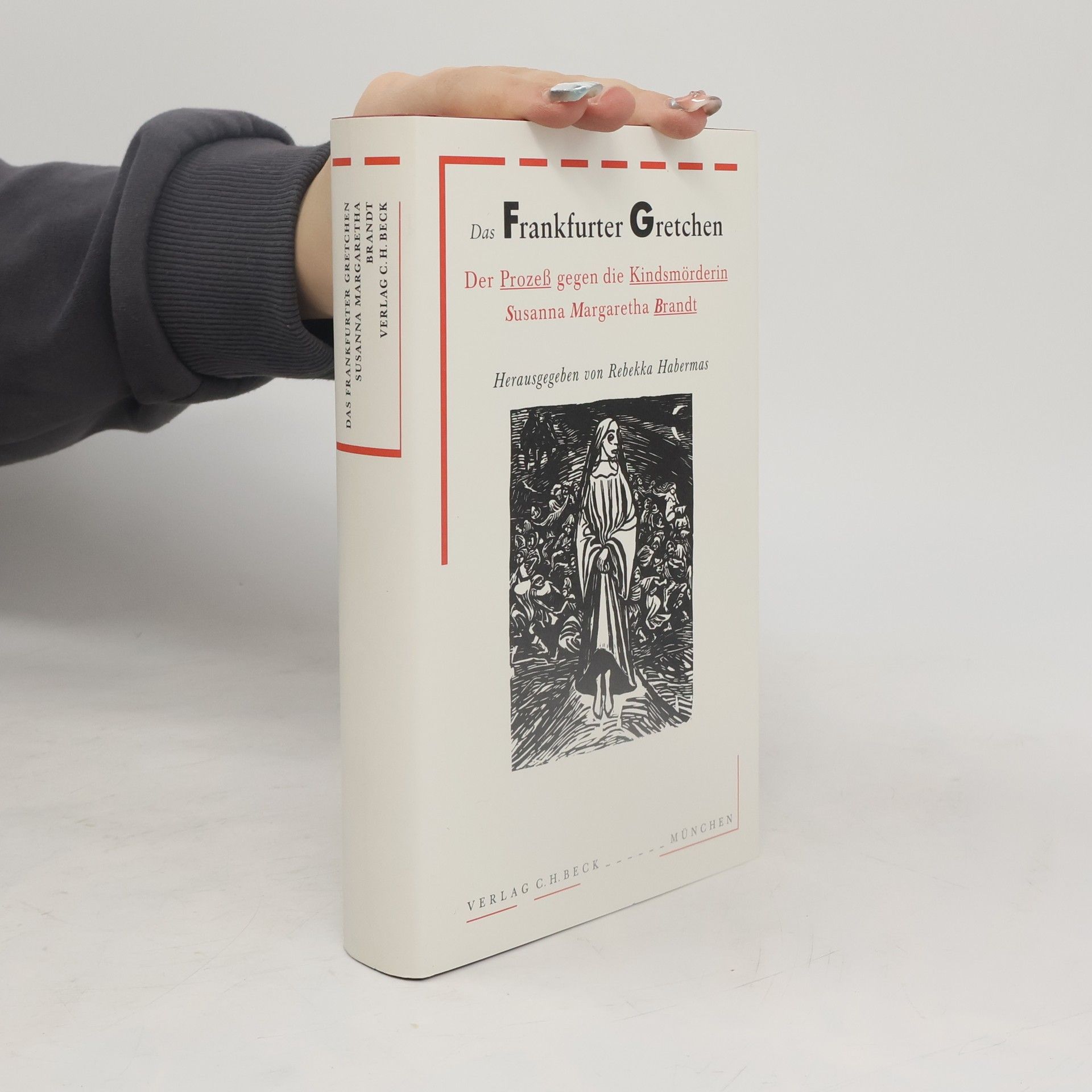 Rebekka Habermas Das Frankfurter Gretchen