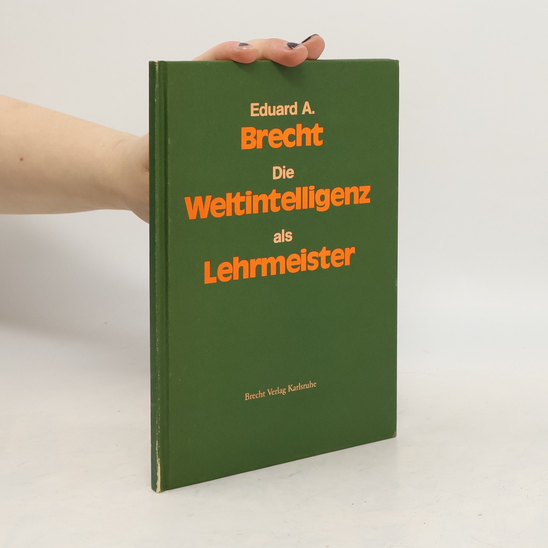 Die Weltintelligenz als Lehrmeister