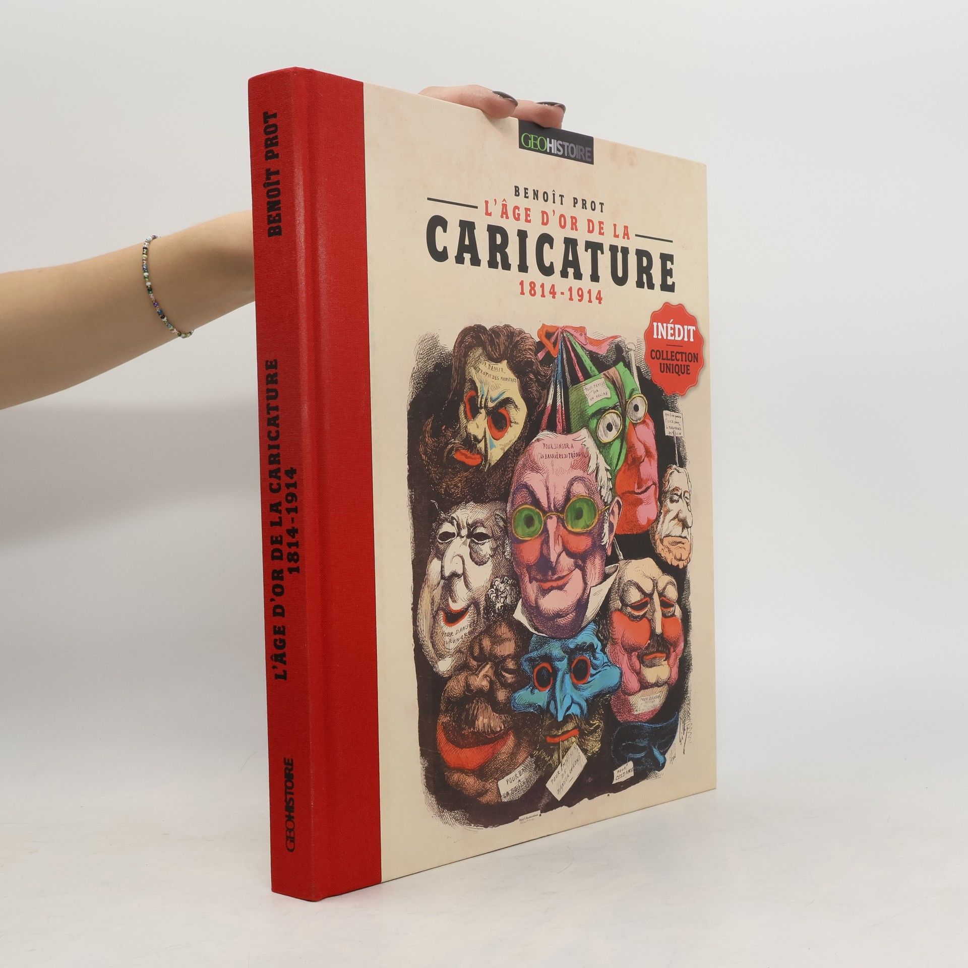 Benoît Prot L'Âge d'or de la caricature