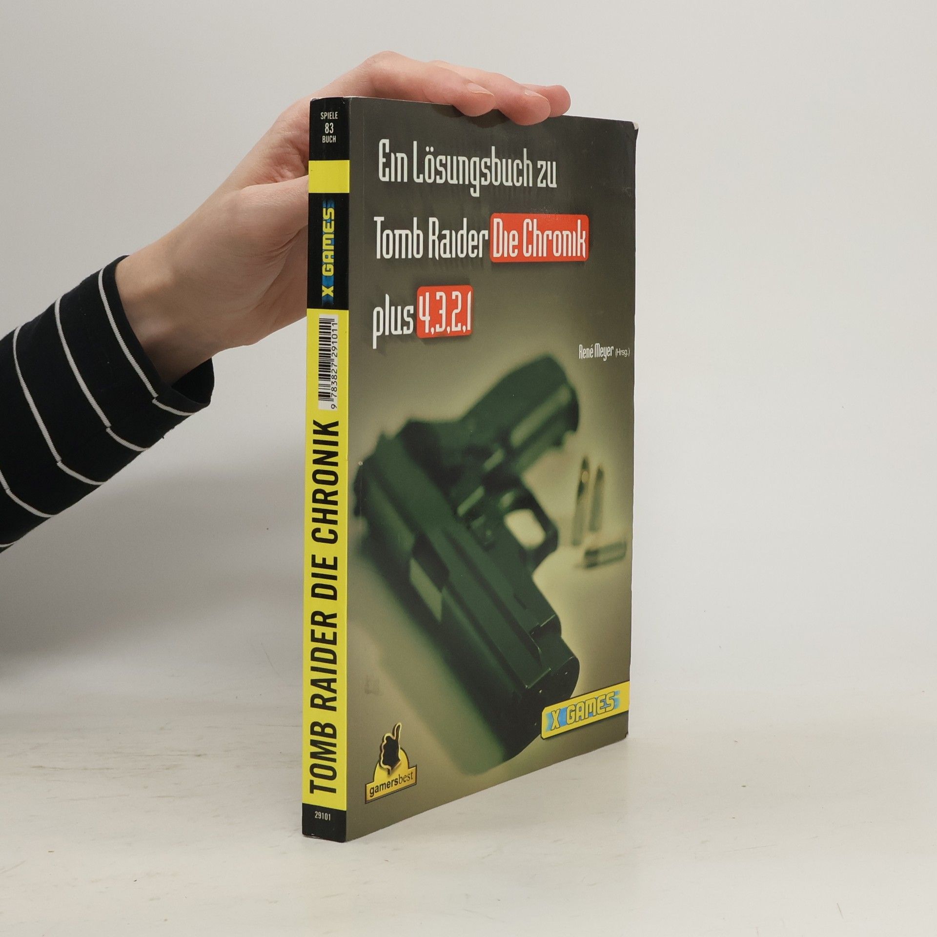 Collectif d'auteurs Ein Lösungsbuch zu Tomb Raider, die Chronik plus 4,3,2,1