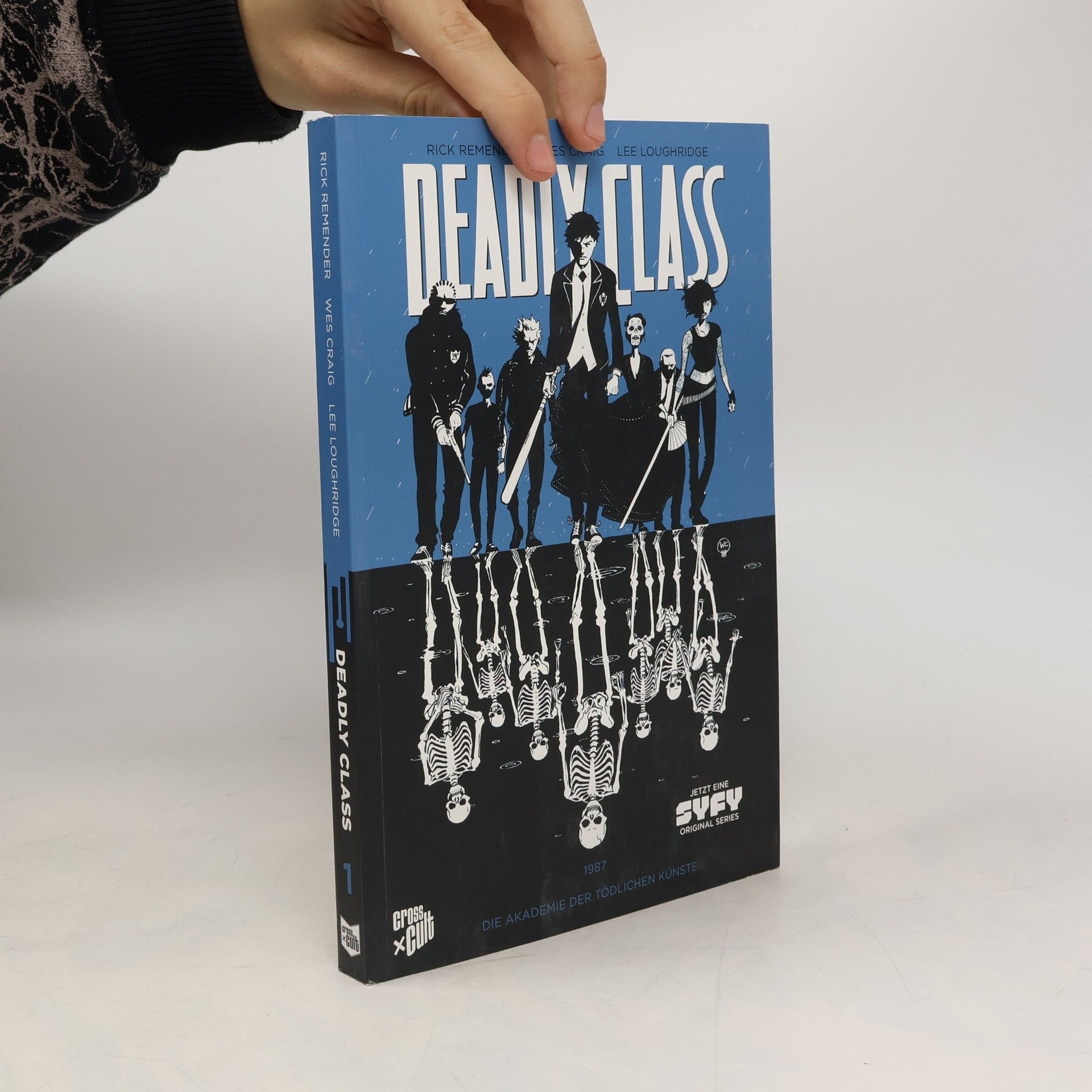 Rick Remender 1987 - Die Akademie der tödlichen Künste