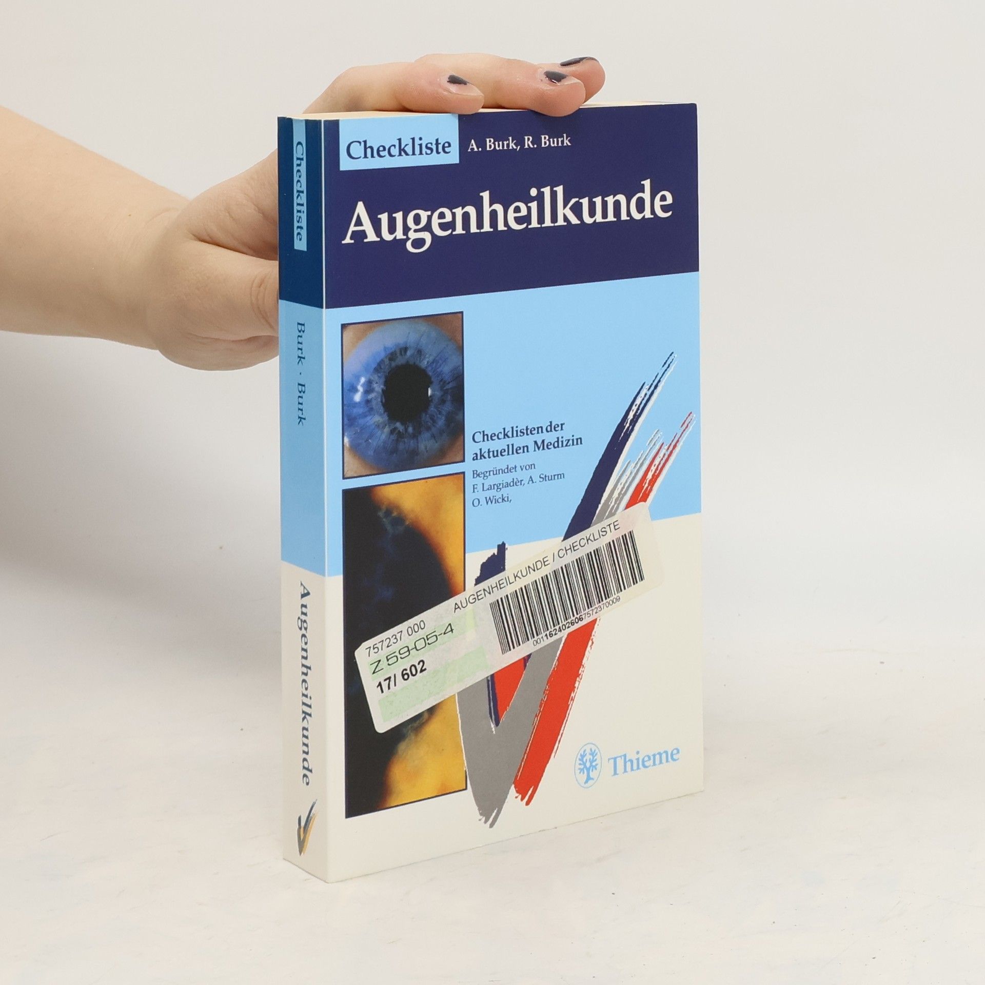 Annelie Burk Checkliste Augenheilkunde