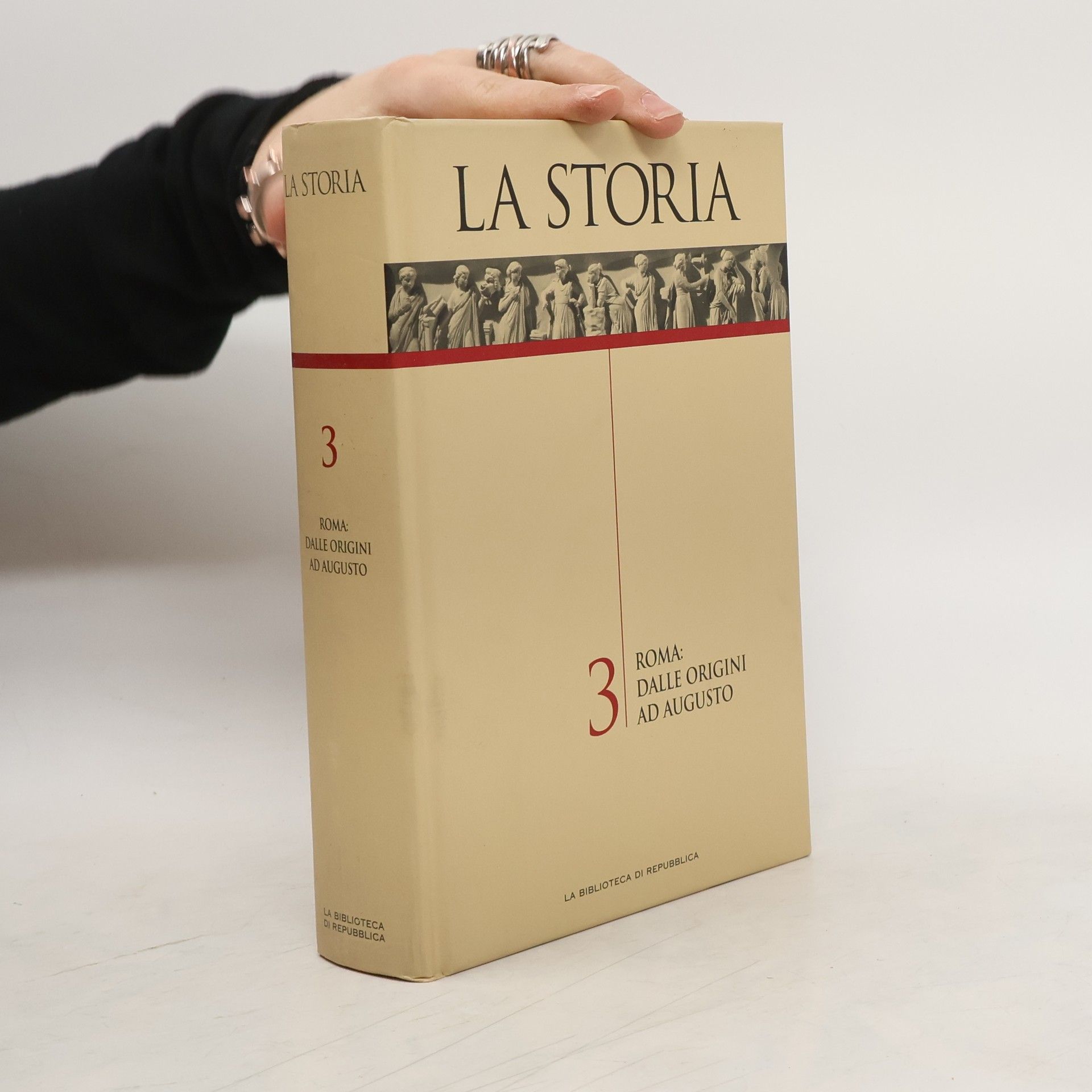 AA.VV. La Storia 3 - Roma dalle origini ad Augusto