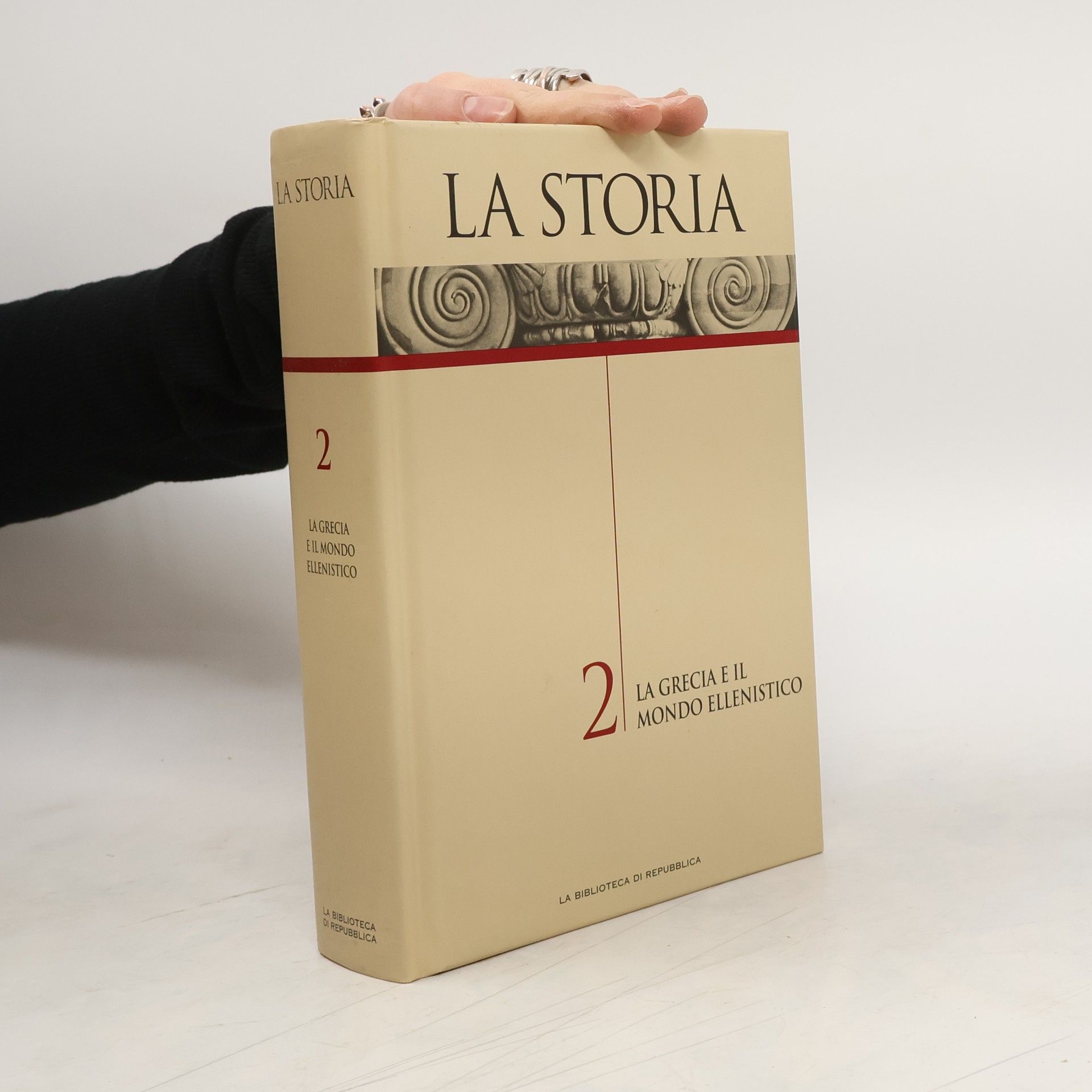 Collectif d'auteurs La Storia 2: La Grecia e il Mondo Ellenistico